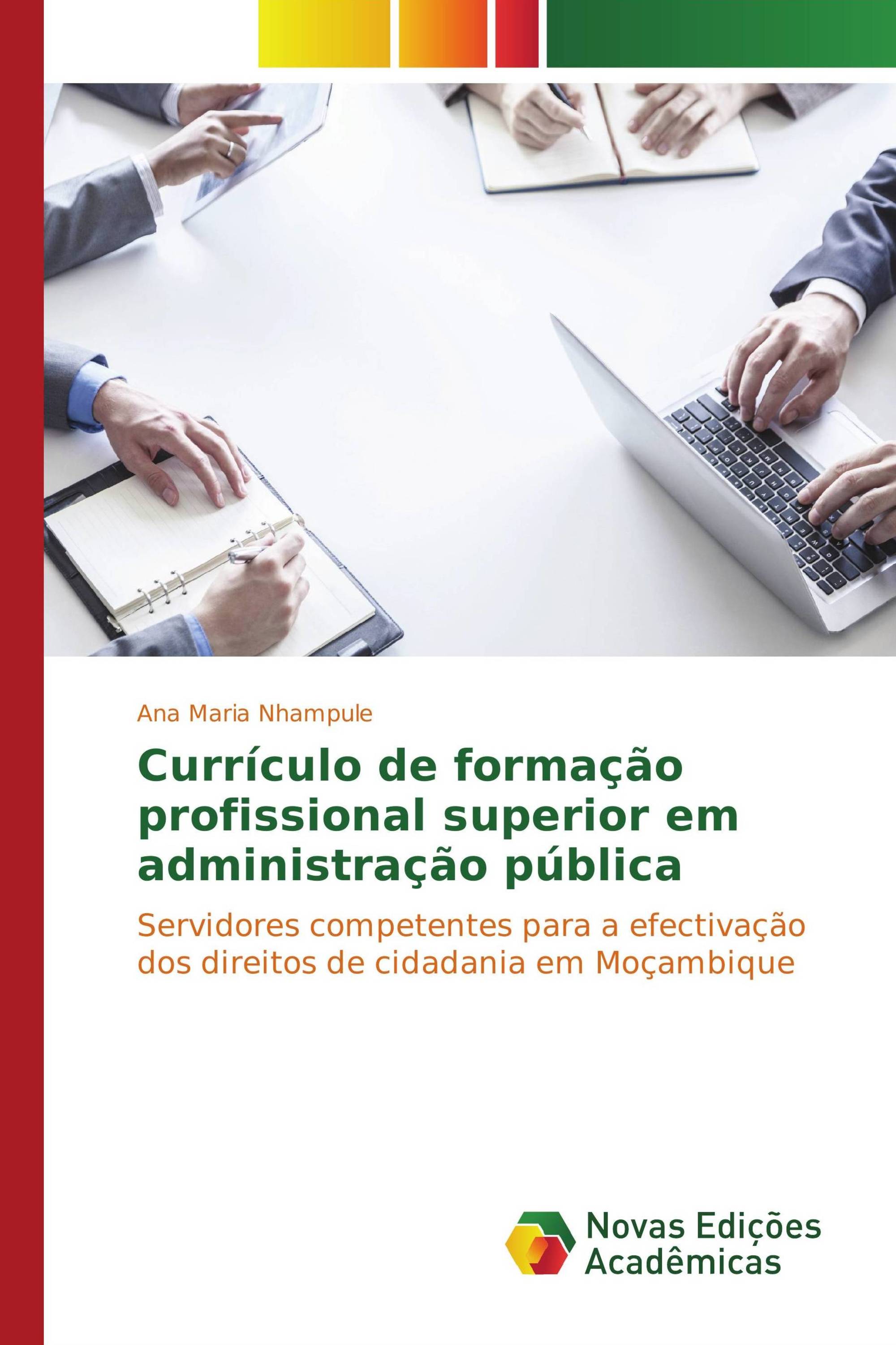 Currículo de formação profissional superior em administração pública