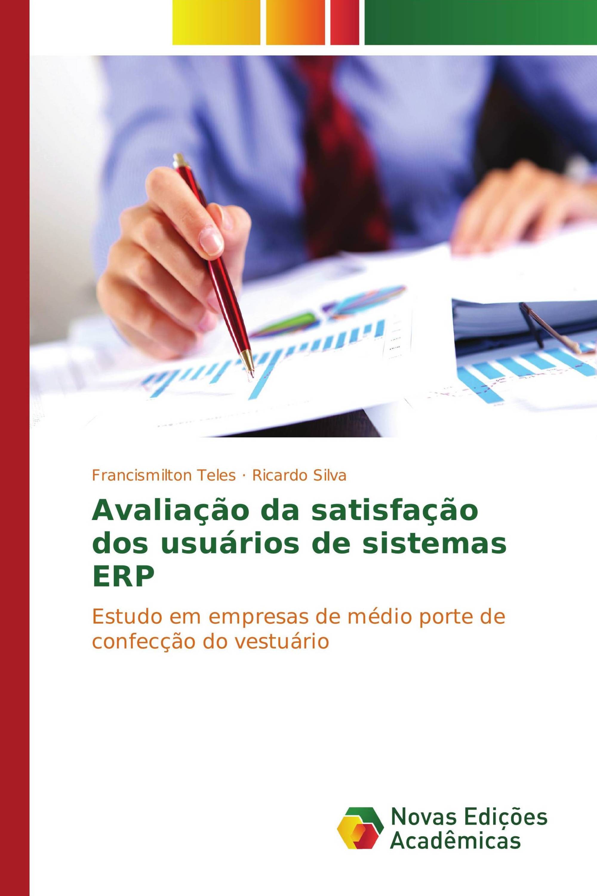 Avaliação da satisfação dos usuários de sistemas ERP