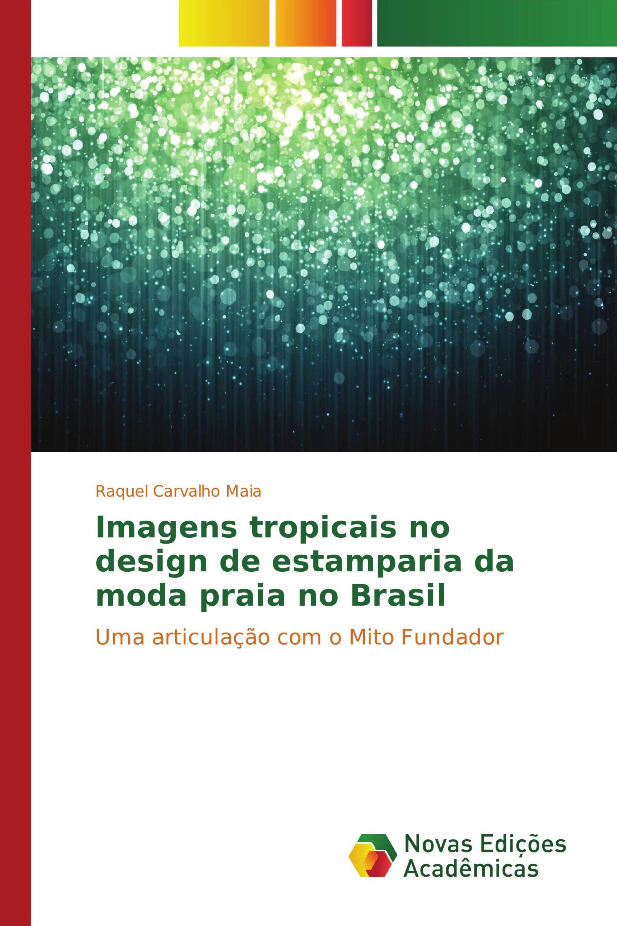 Imagens tropicais no design de estamparia da moda praia no Brasil