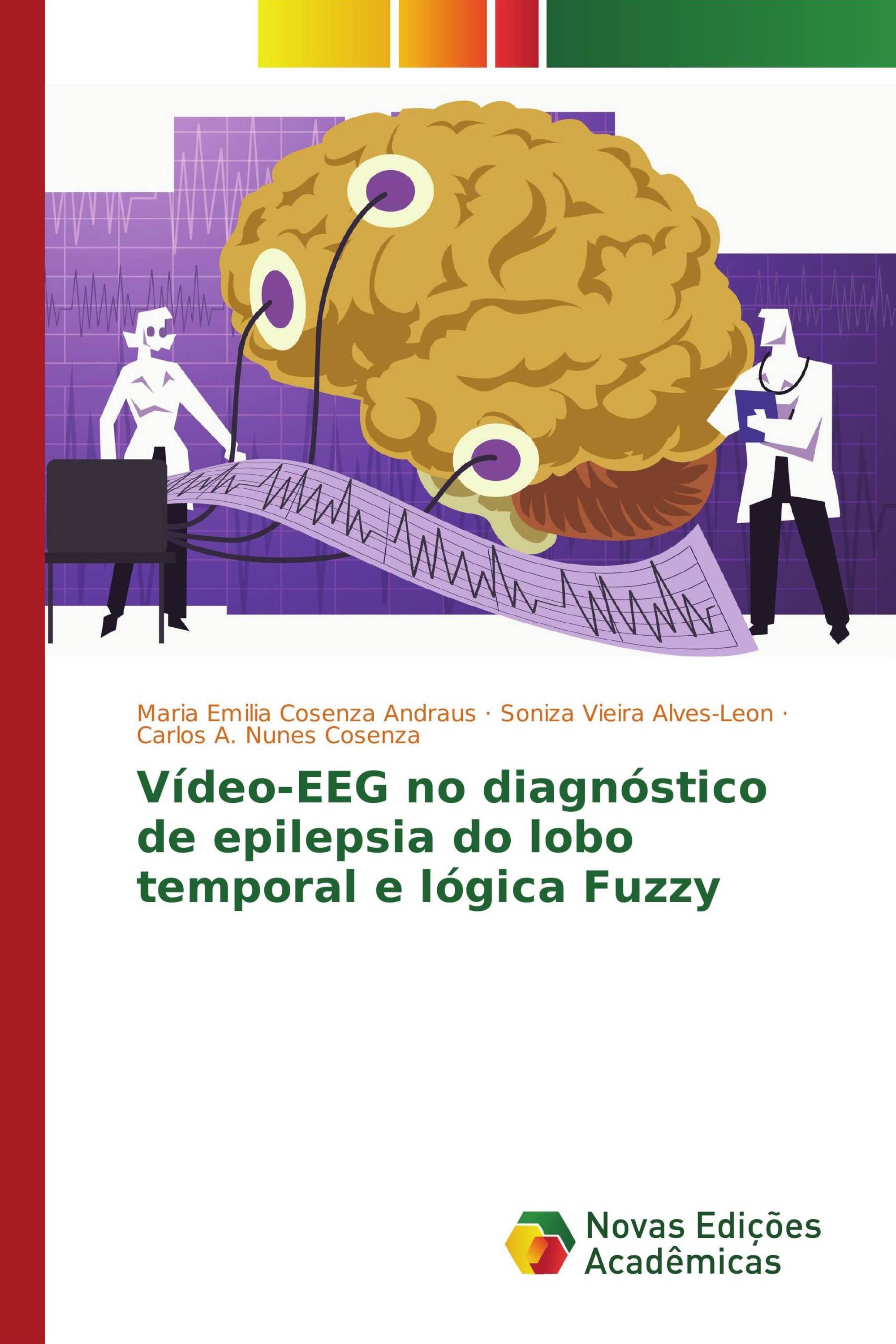 Vídeo-EEG no diagnóstico de epilepsia do lobo temporal e lógica Fuzzy