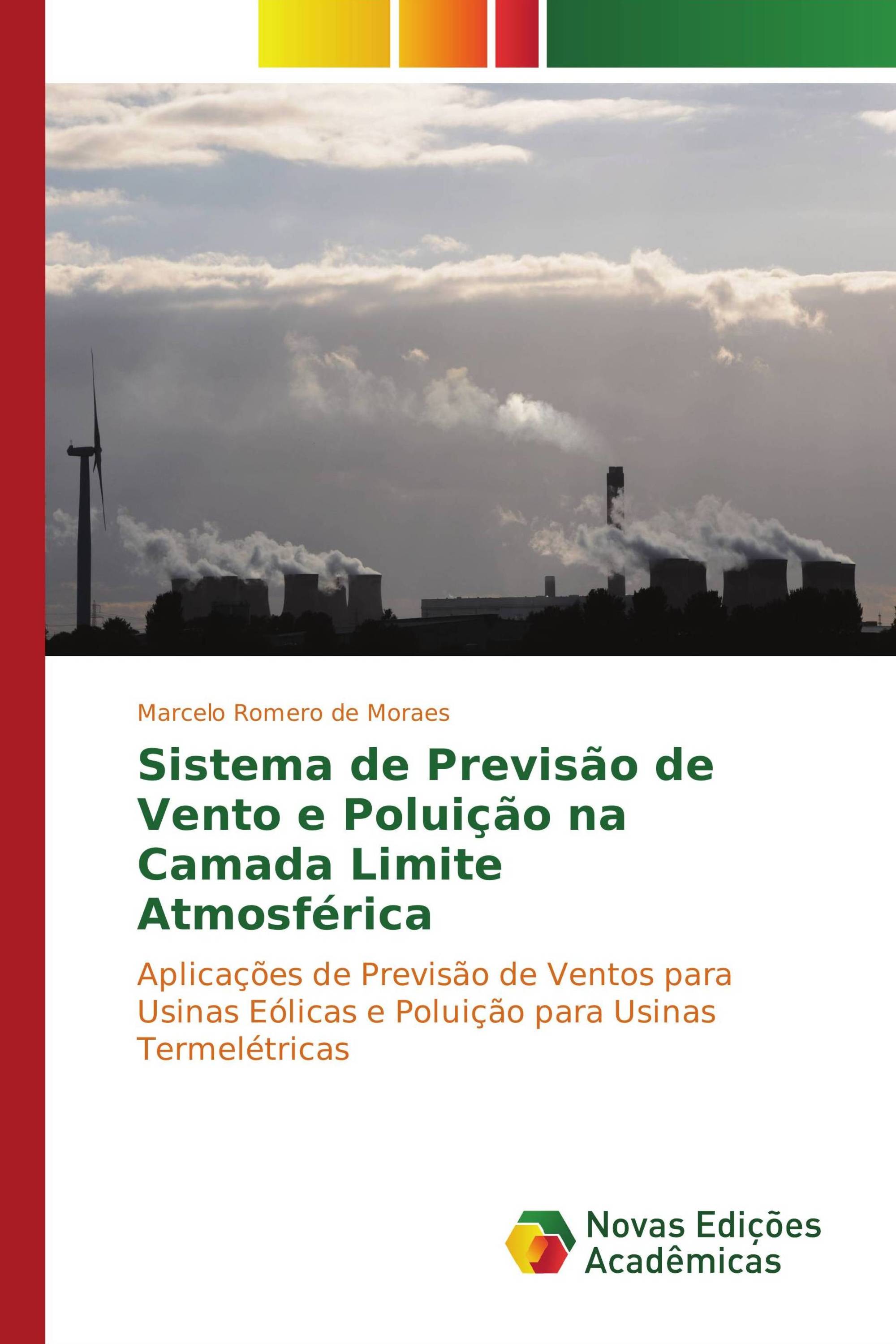 Sistema de Previsão de Vento e Poluição na Camada Limite Atmosférica