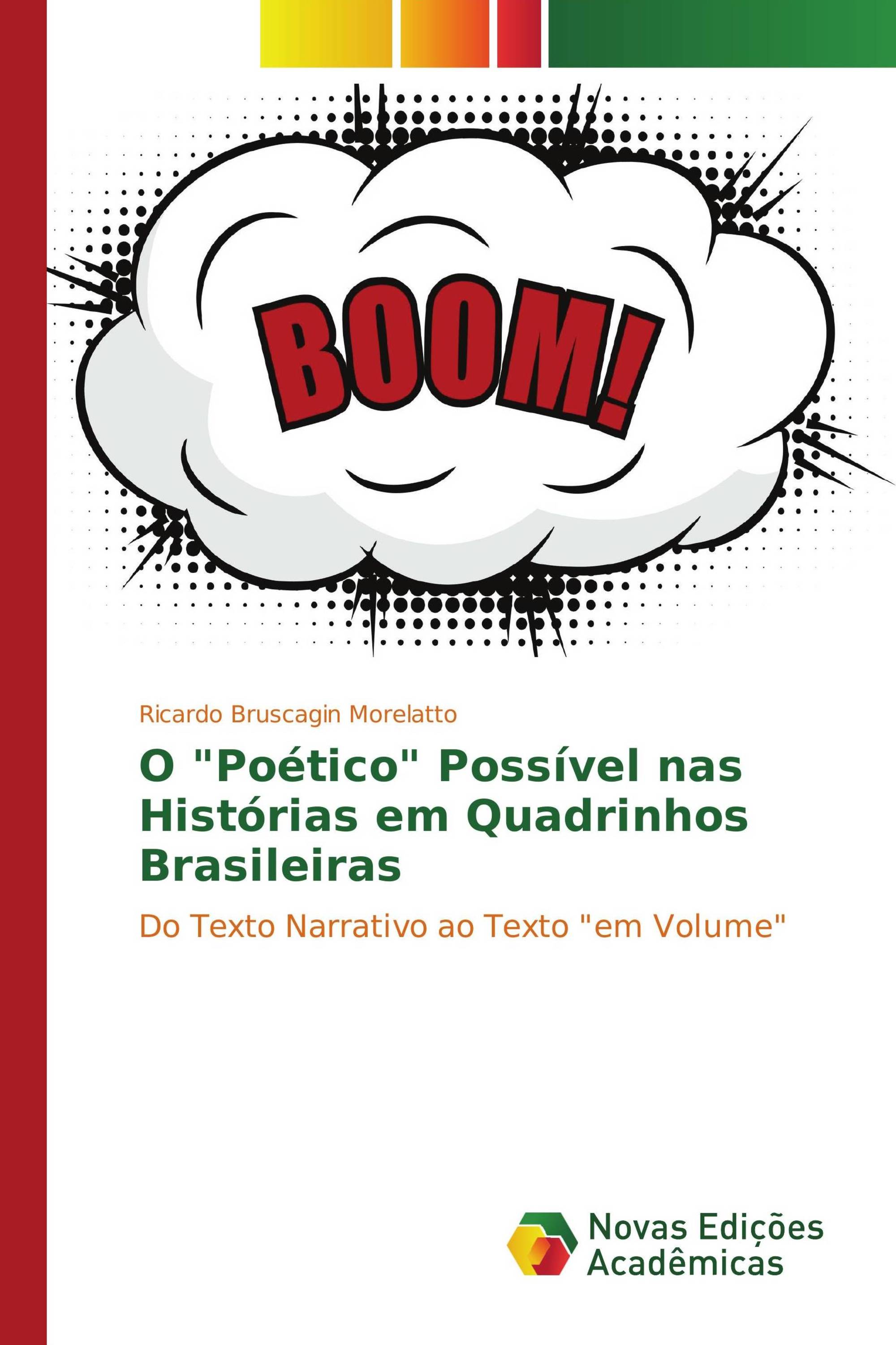 O "Poético" Possível nas Histórias em Quadrinhos Brasileiras