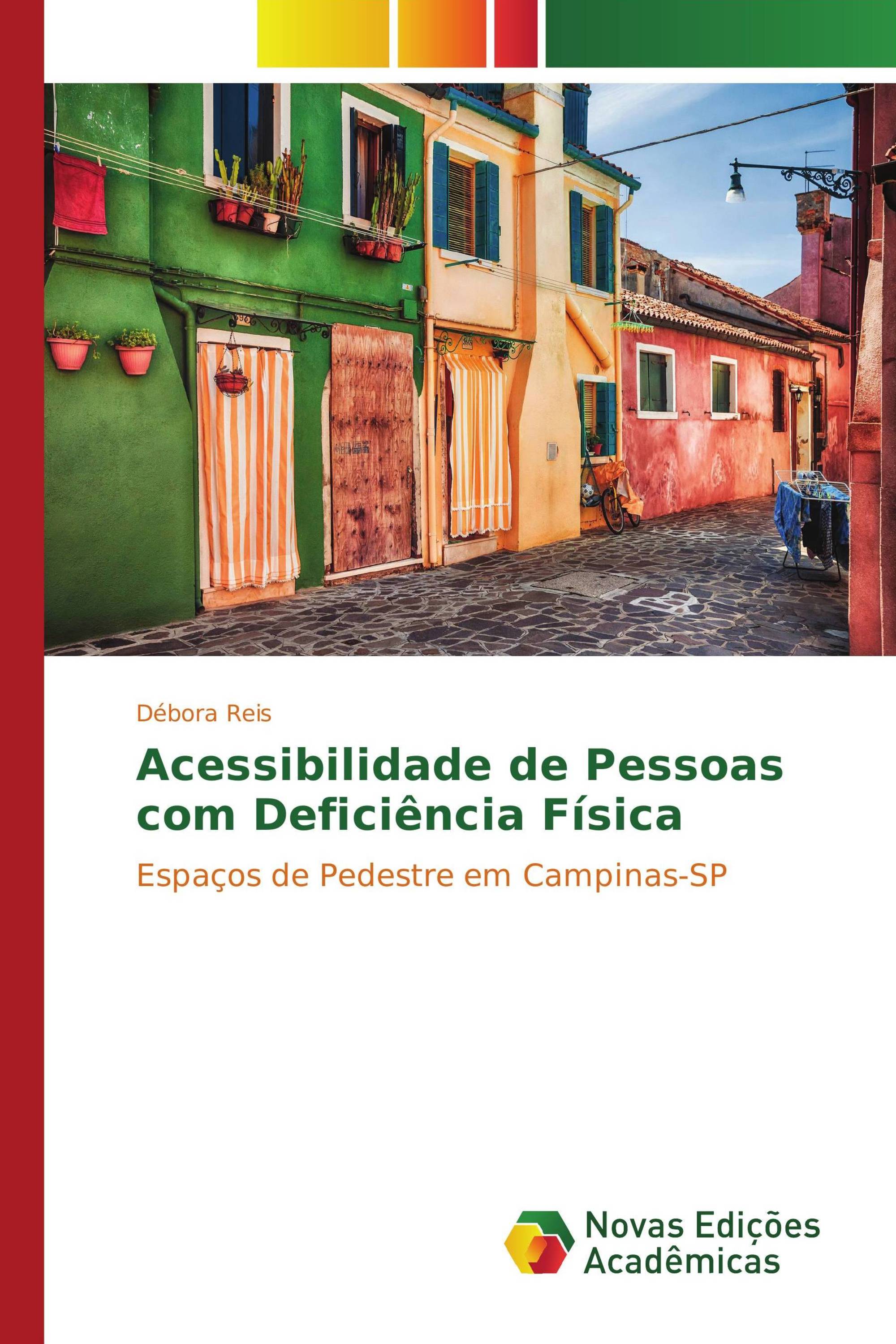 Acessibilidade de Pessoas com Deficiência Física