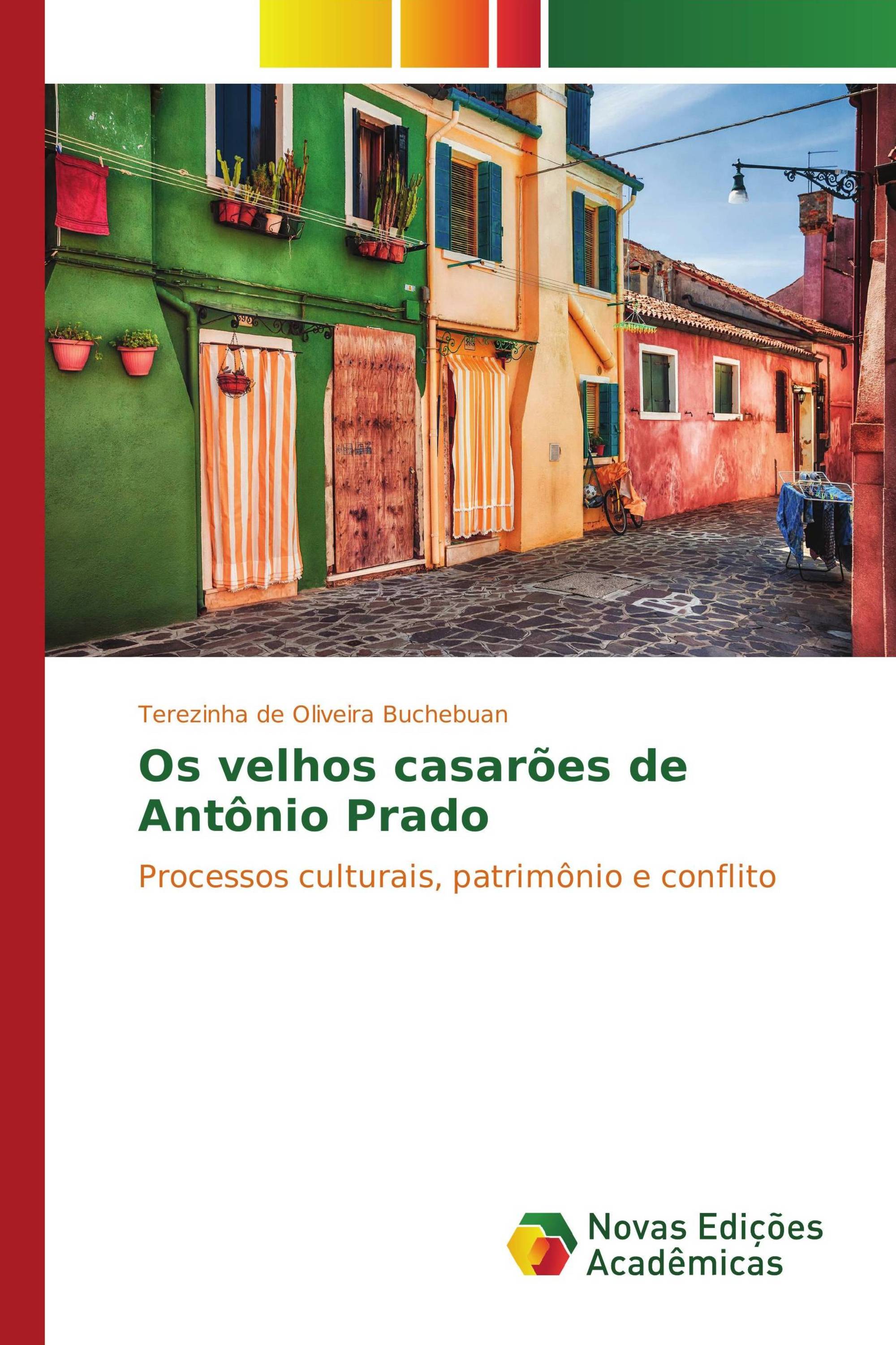 Os velhos casarões de Antônio Prado