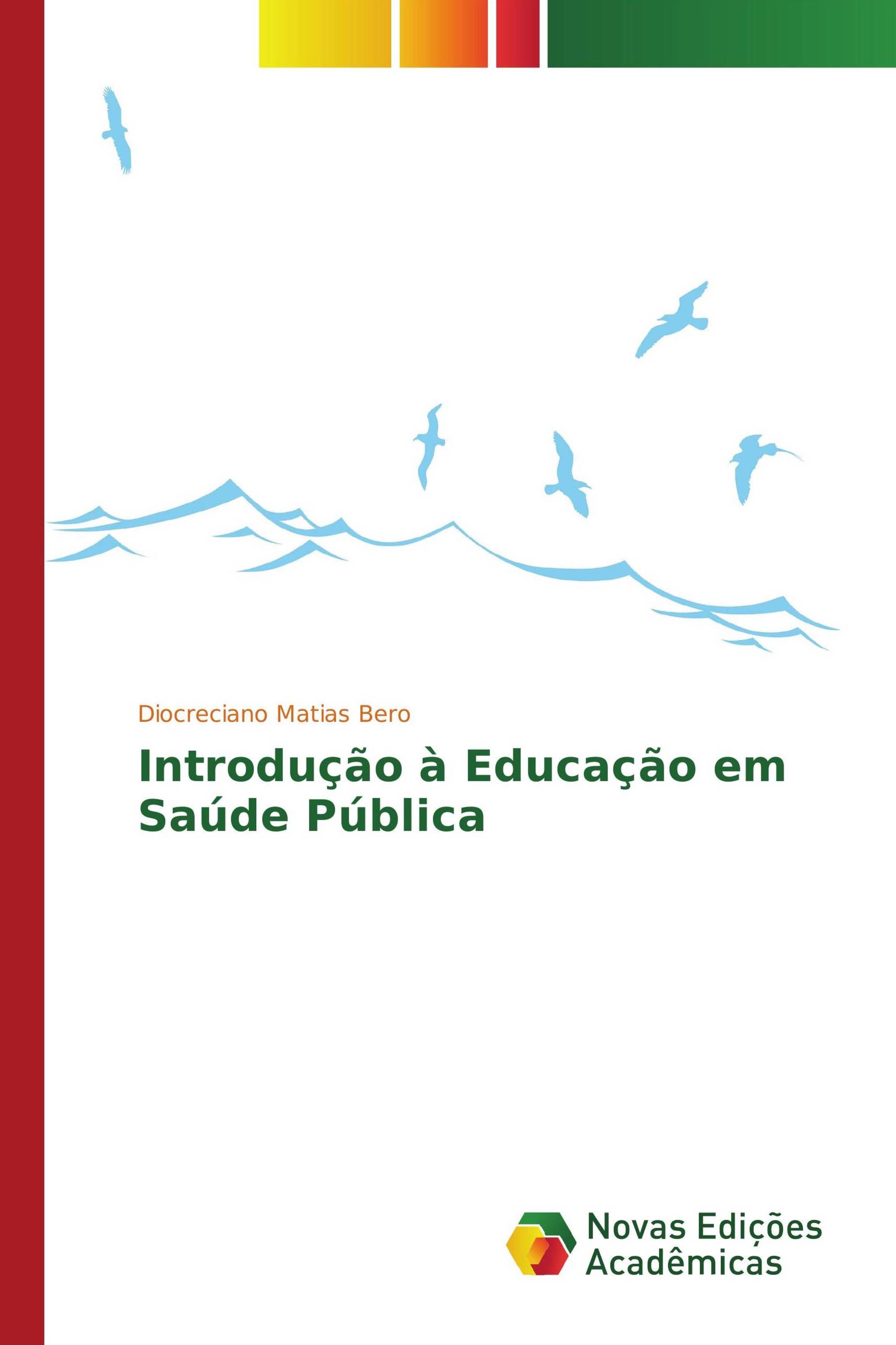 Introdução à Educação em Saúde Pública