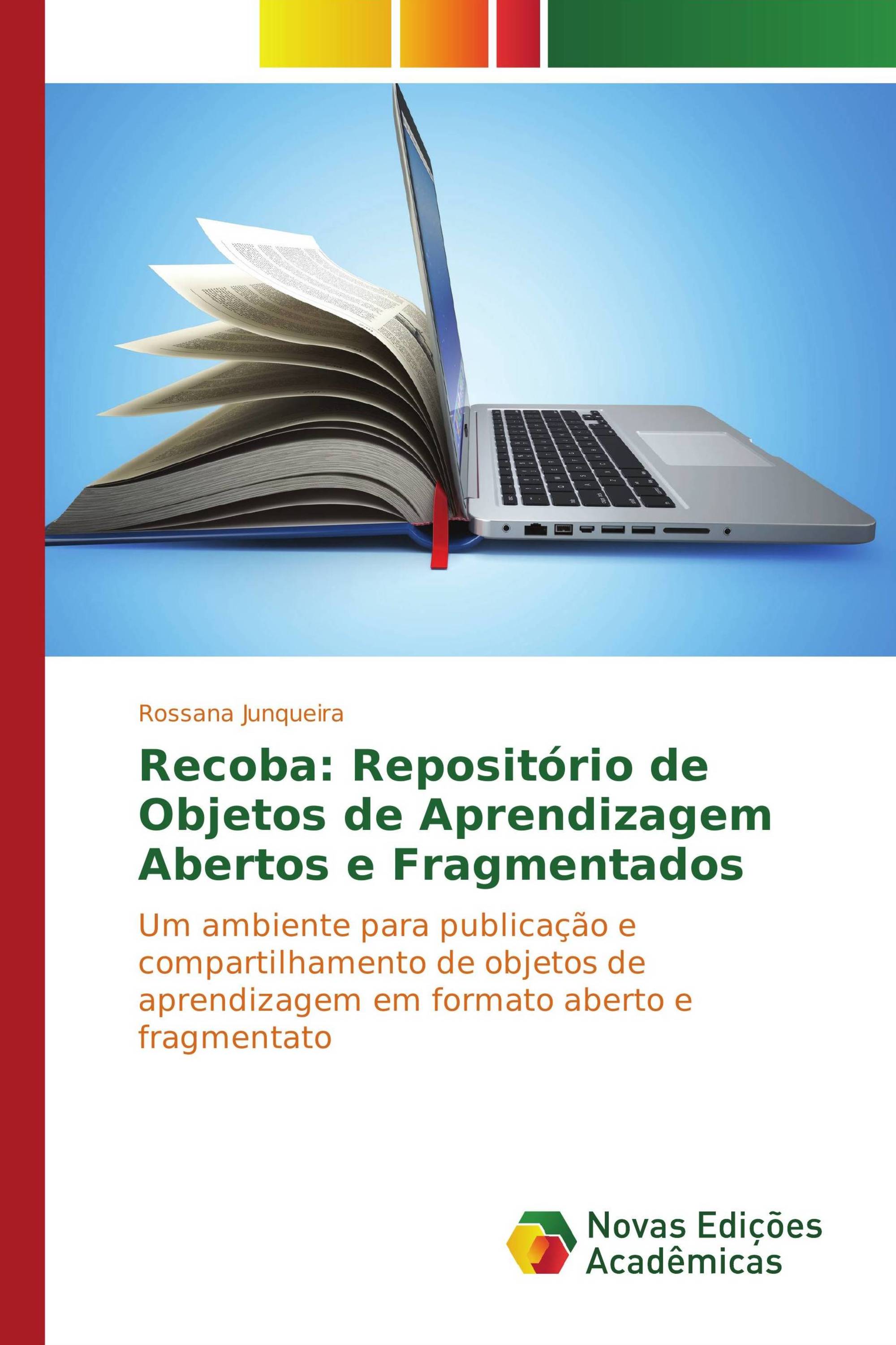 Recoba: Repositório de Objetos de Aprendizagem Abertos e Fragmentados