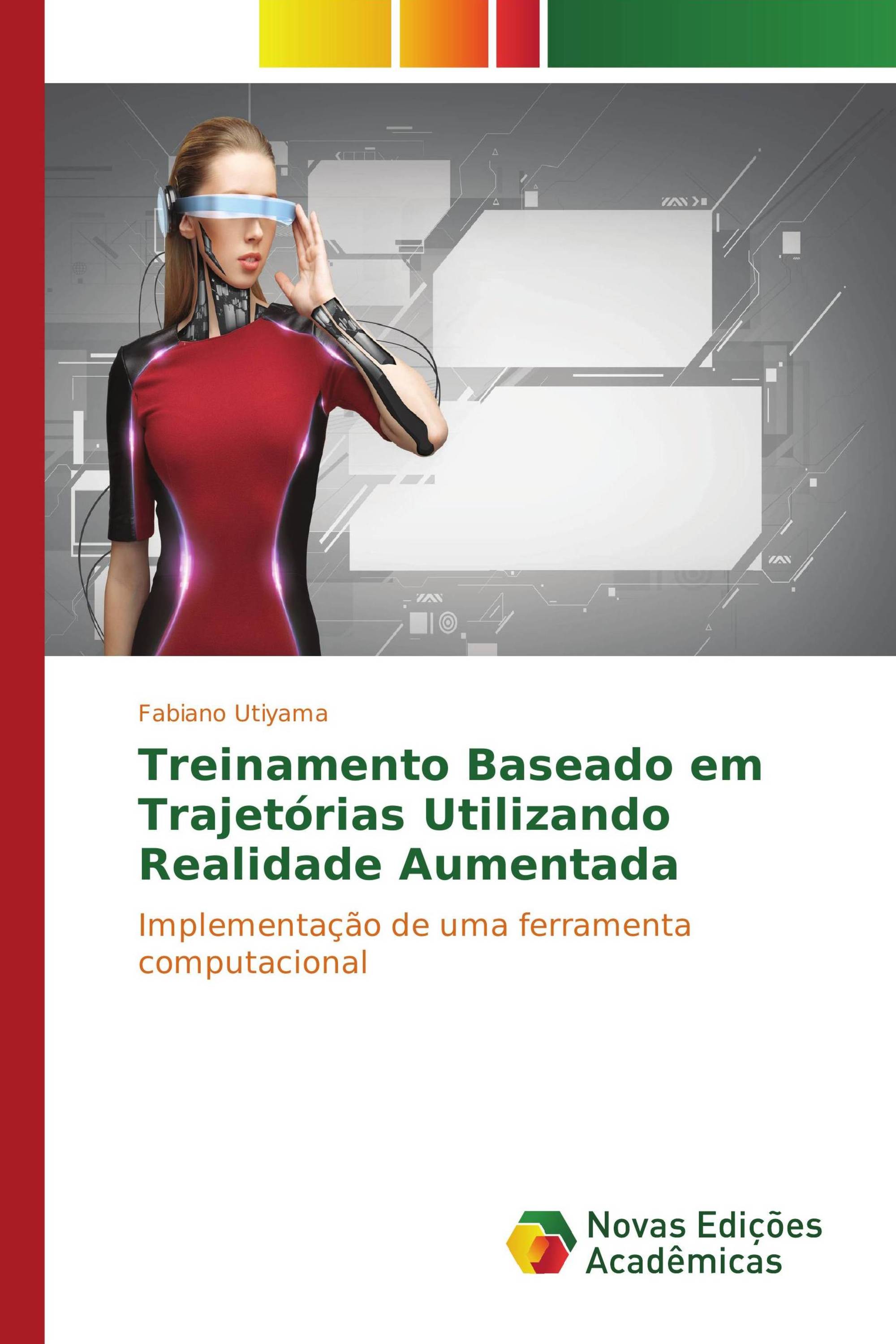 Treinamento Baseado em Trajetórias Utilizando Realidade Aumentada