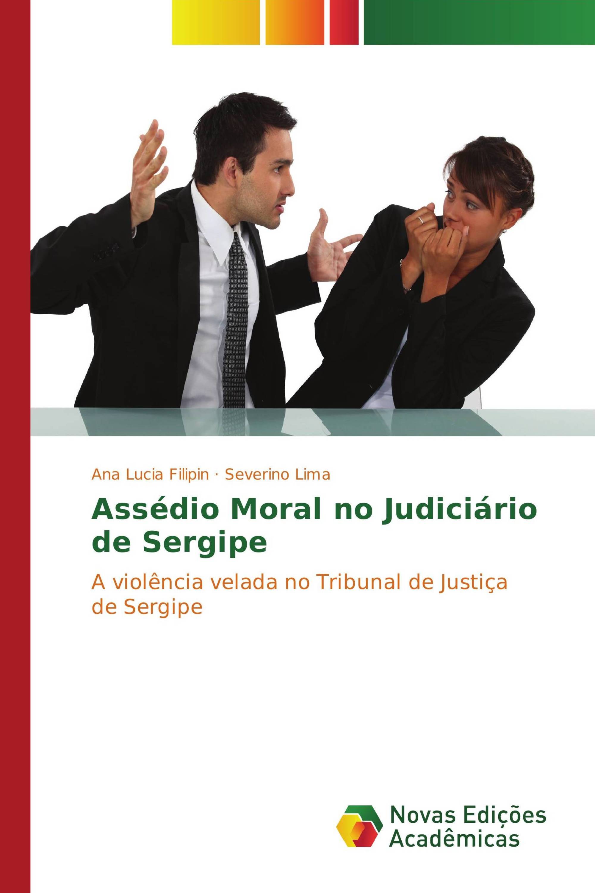 Assédio Moral no Judiciário de Sergipe