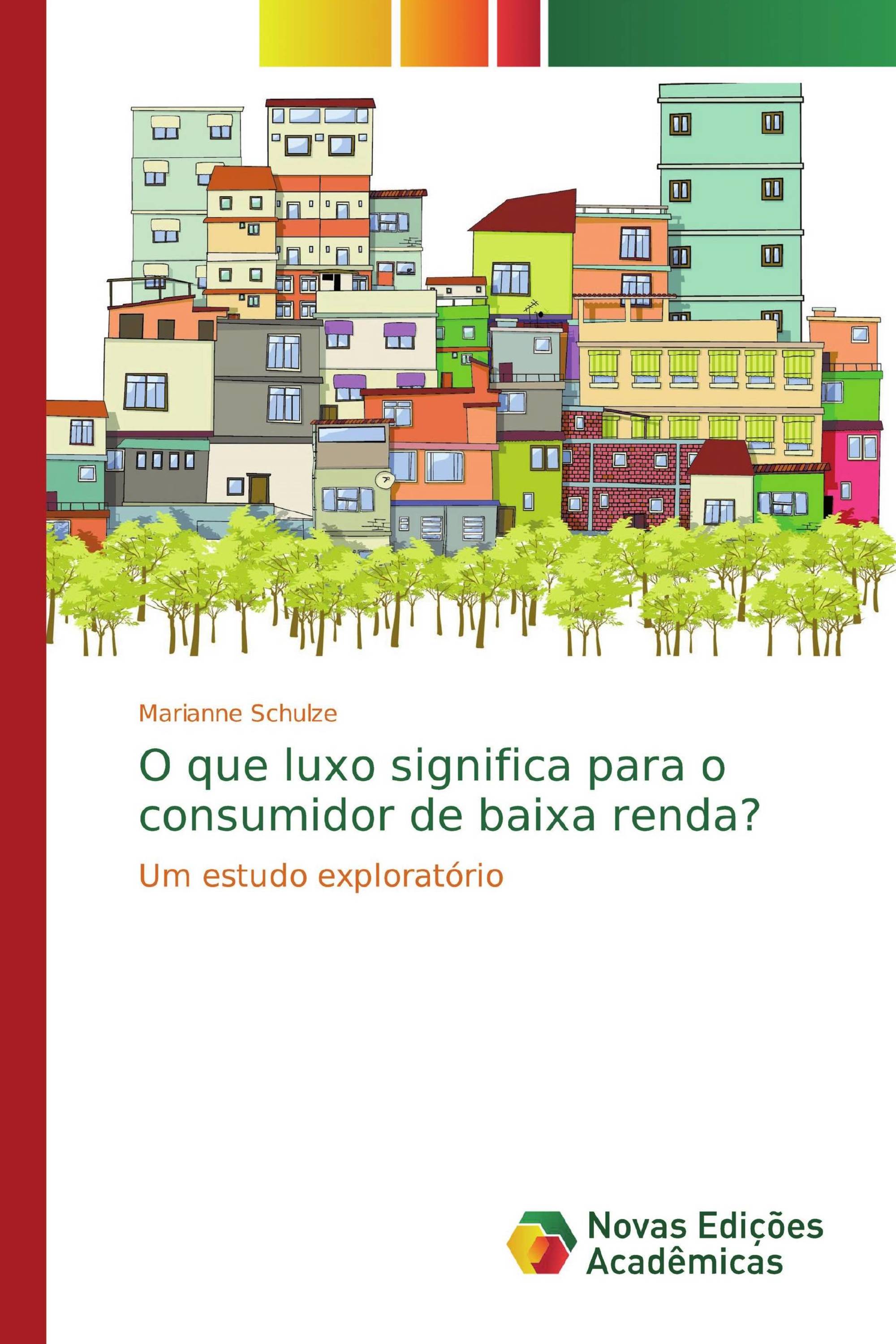 O que luxo significa para o consumidor de baixa renda?