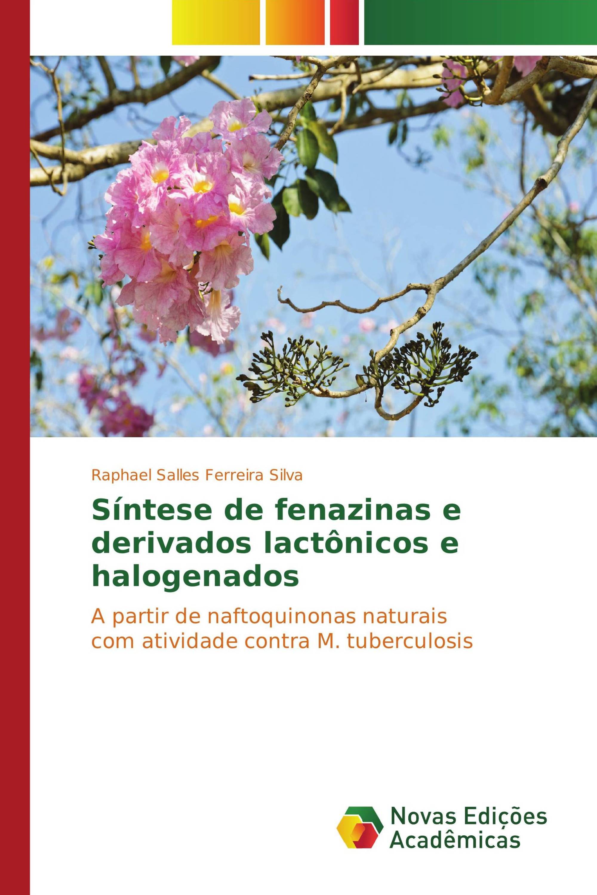 Síntese de fenazinas e derivados lactônicos e halogenados