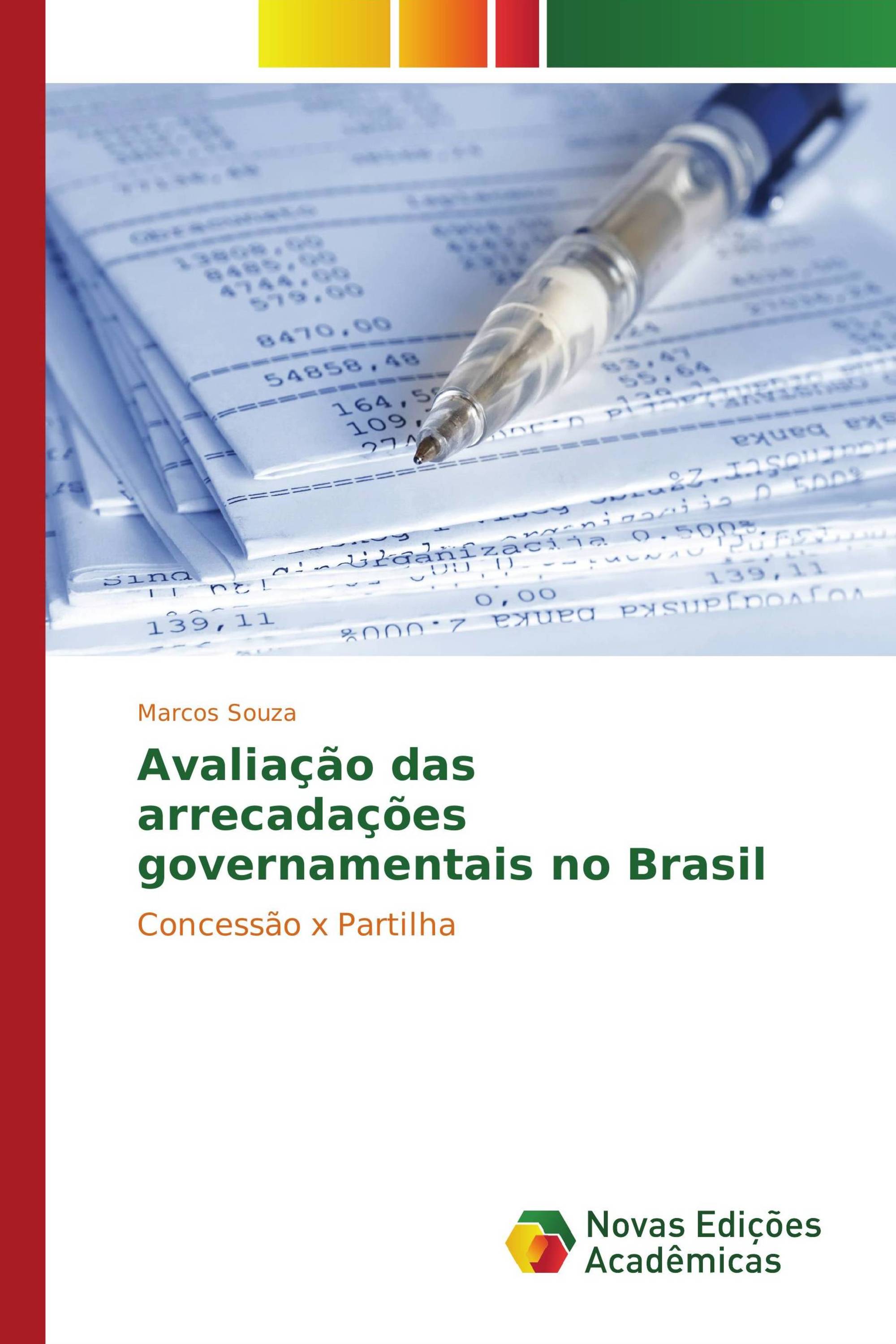 Avaliação das arrecadações governamentais no Brasil