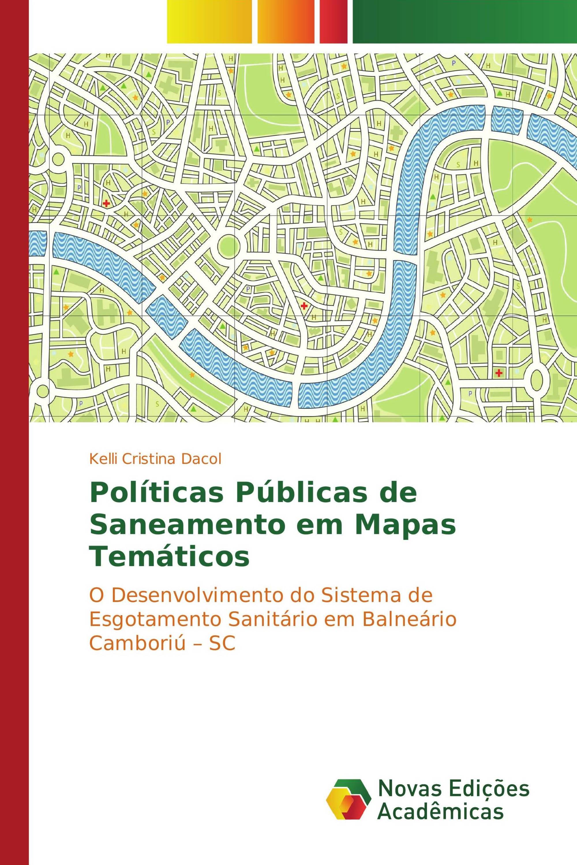 Políticas Públicas de Saneamento em Mapas Temáticos