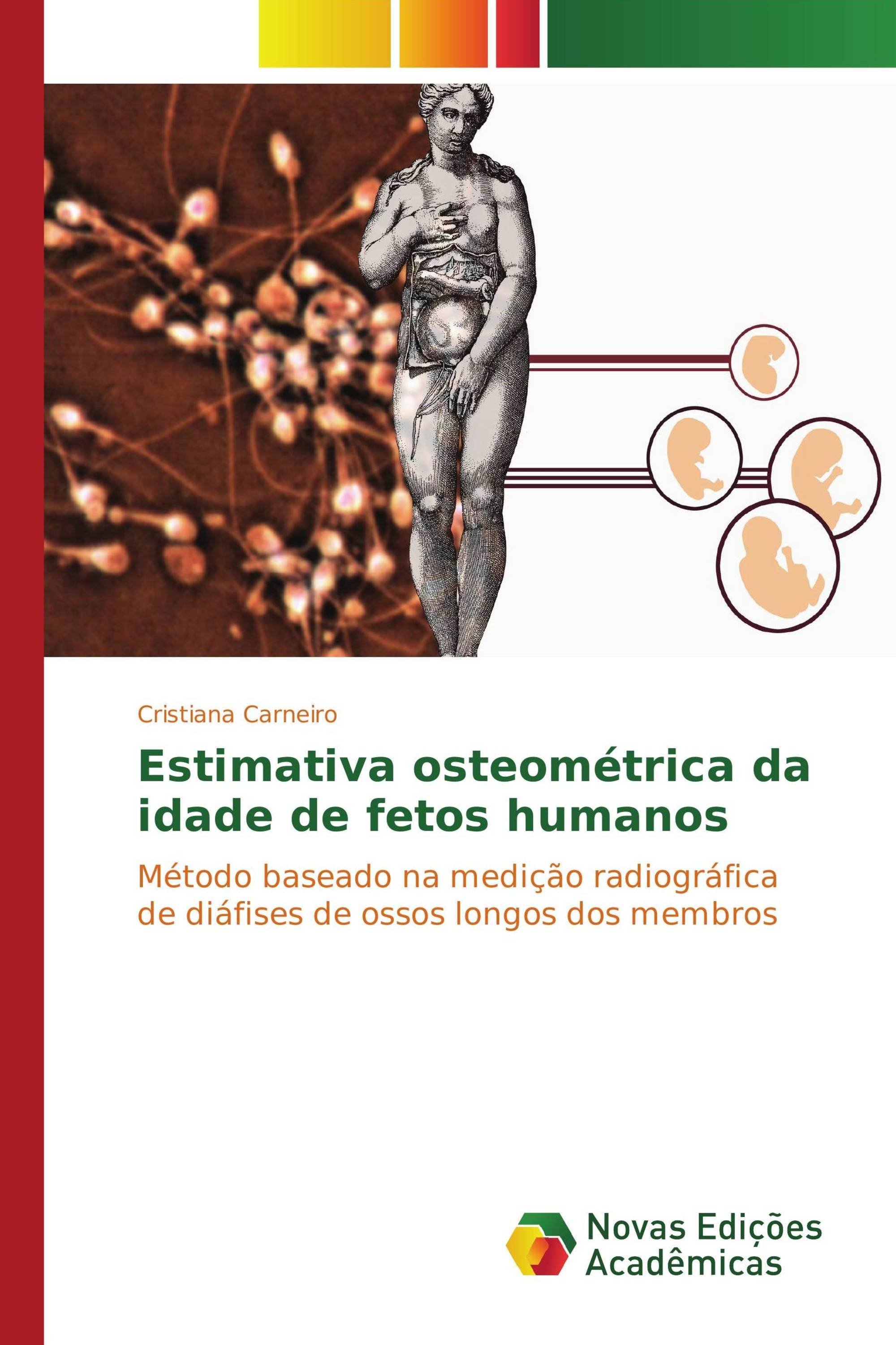 Estimativa osteométrica da idade de fetos humanos