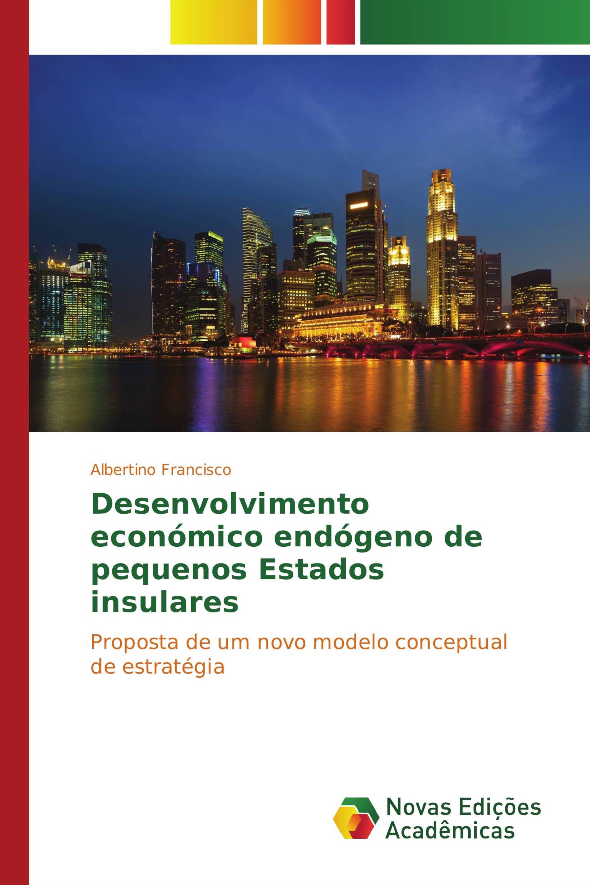 Desenvolvimento económico endógeno de pequenos Estados insulares