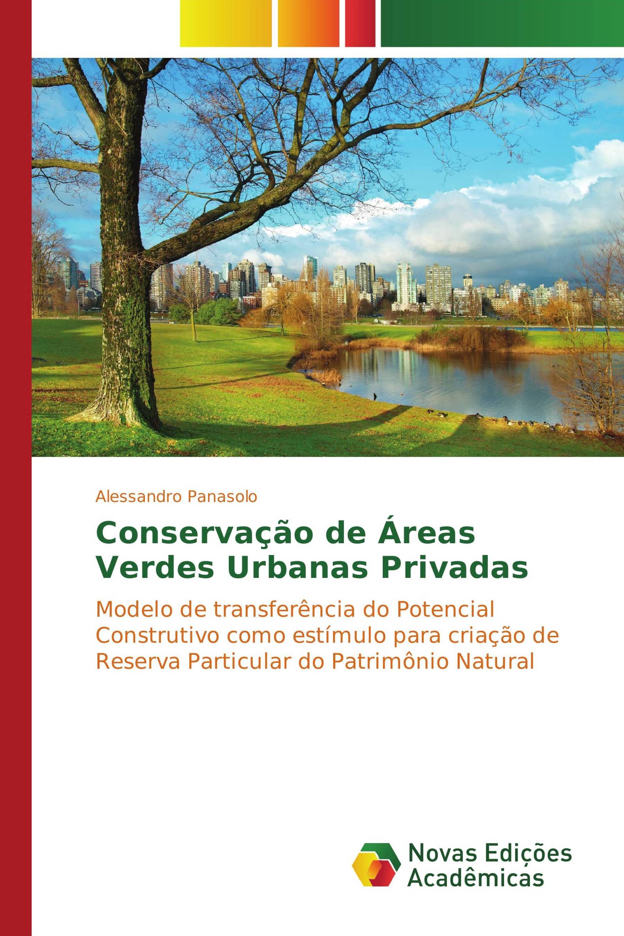 Conservação de Áreas Verdes Urbanas Privadas