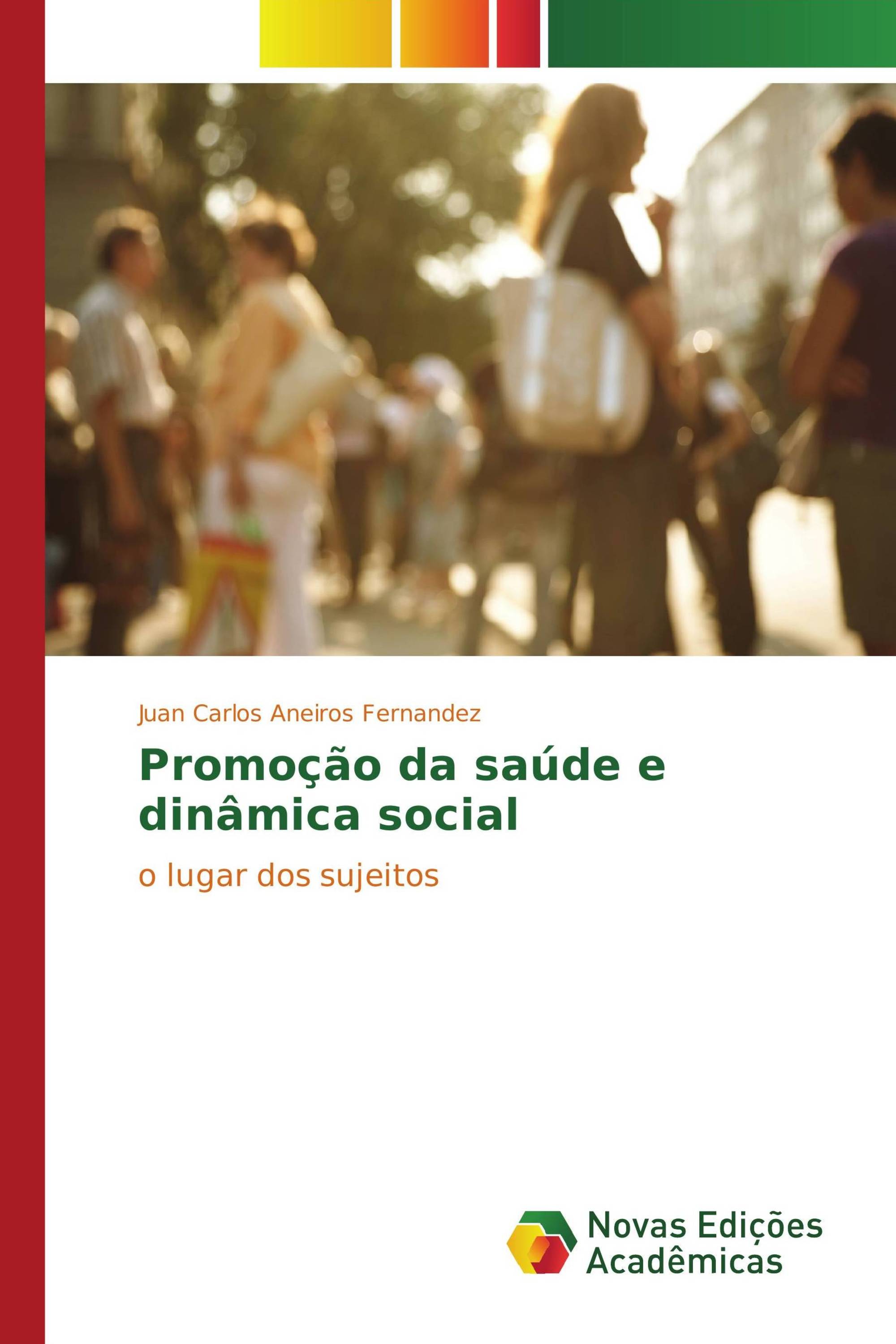 Promoção da saúde e dinâmica social