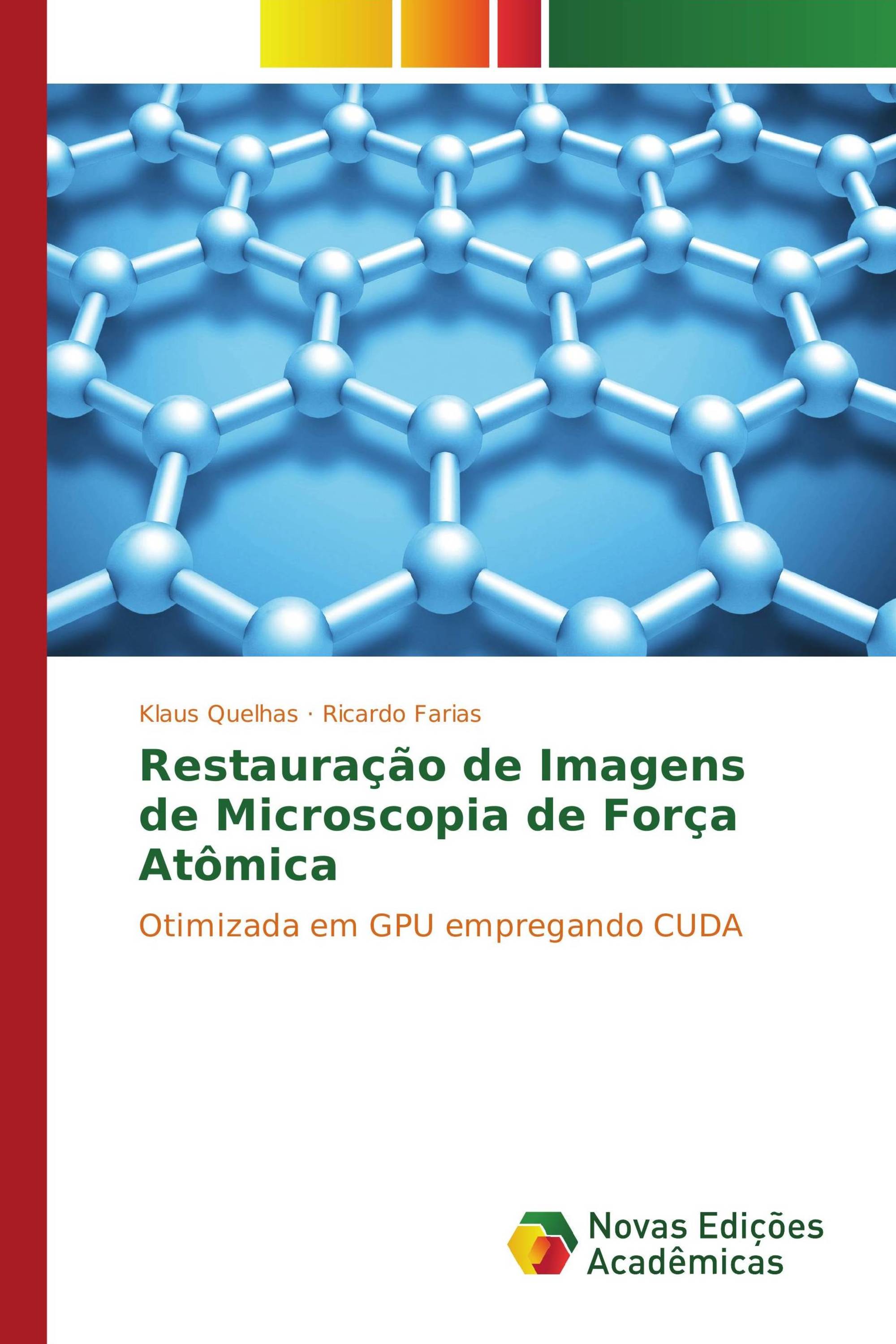 Restauração de Imagens de Microscopia de Força Atômica