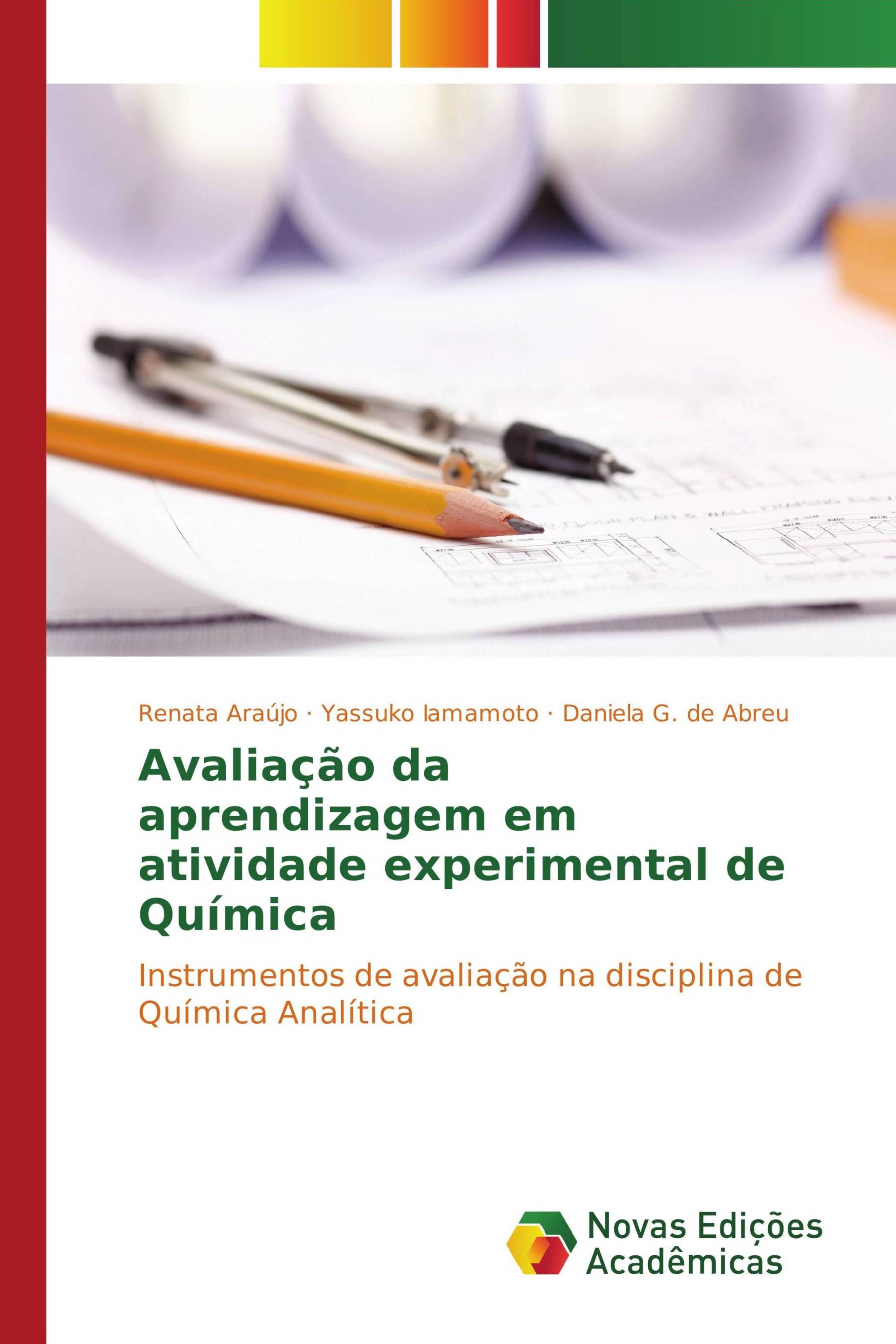 Avaliação da aprendizagem em atividade experimental de Química