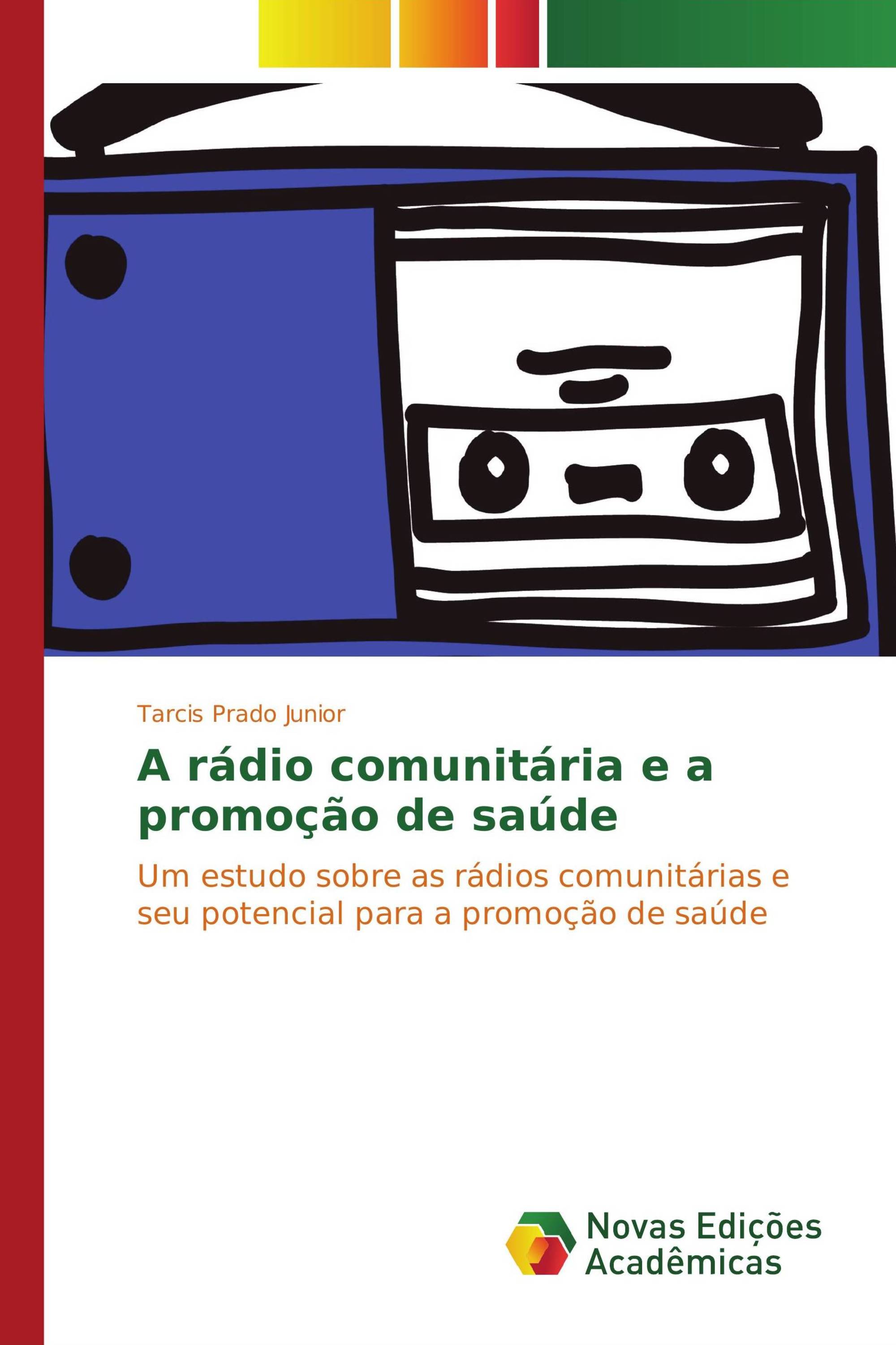 A rádio comunitária e a promoção de saúde