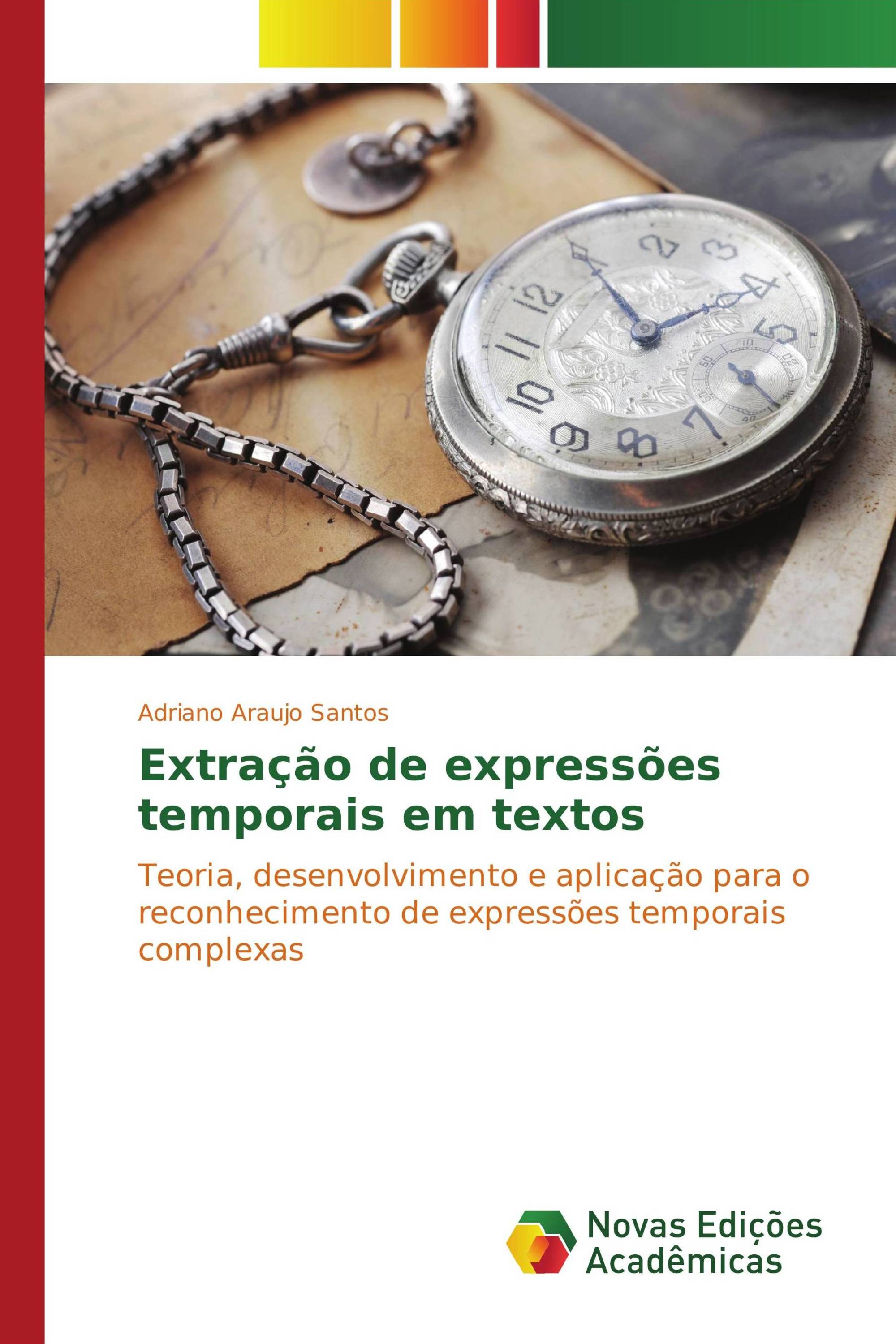 Extração de expressões temporais em textos