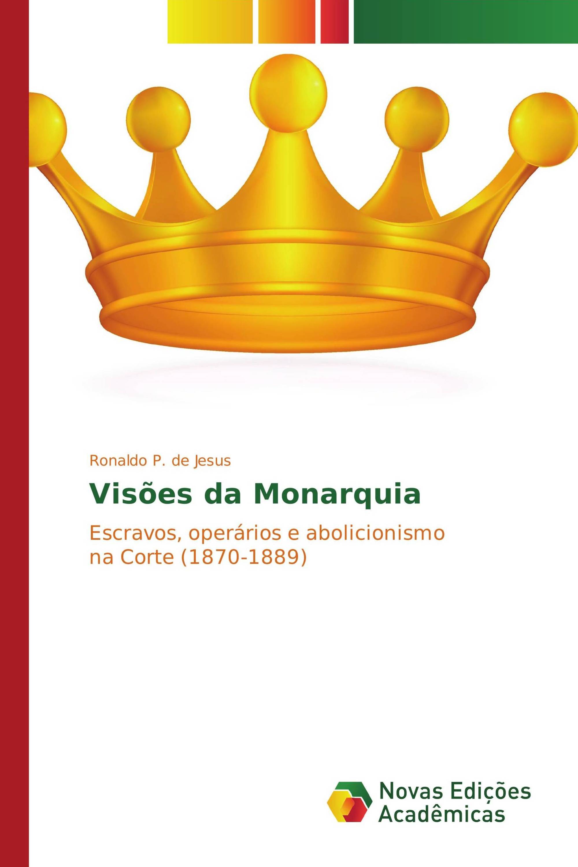 Visões da Monarquia