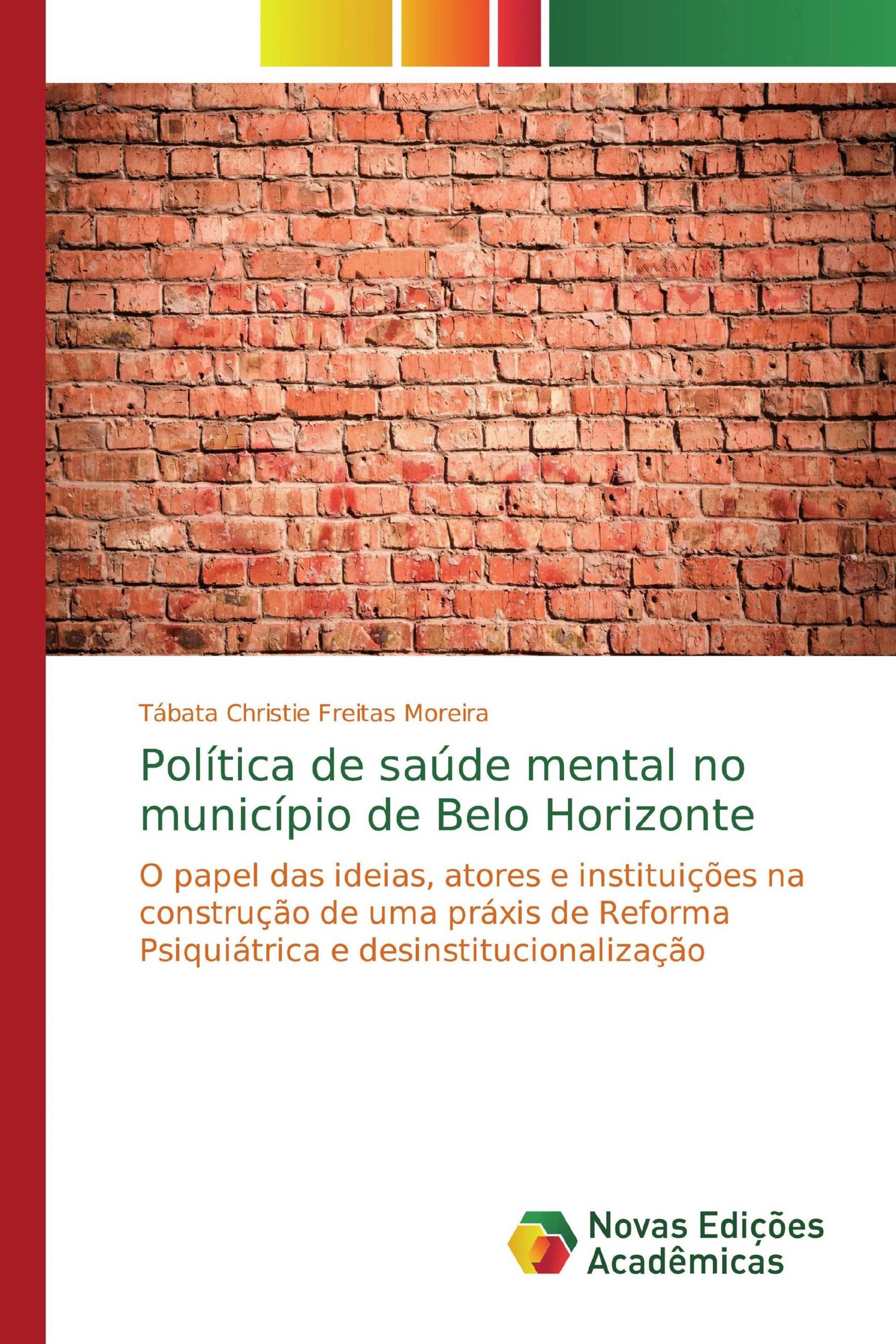 Política de saúde mental no município de Belo Horizonte