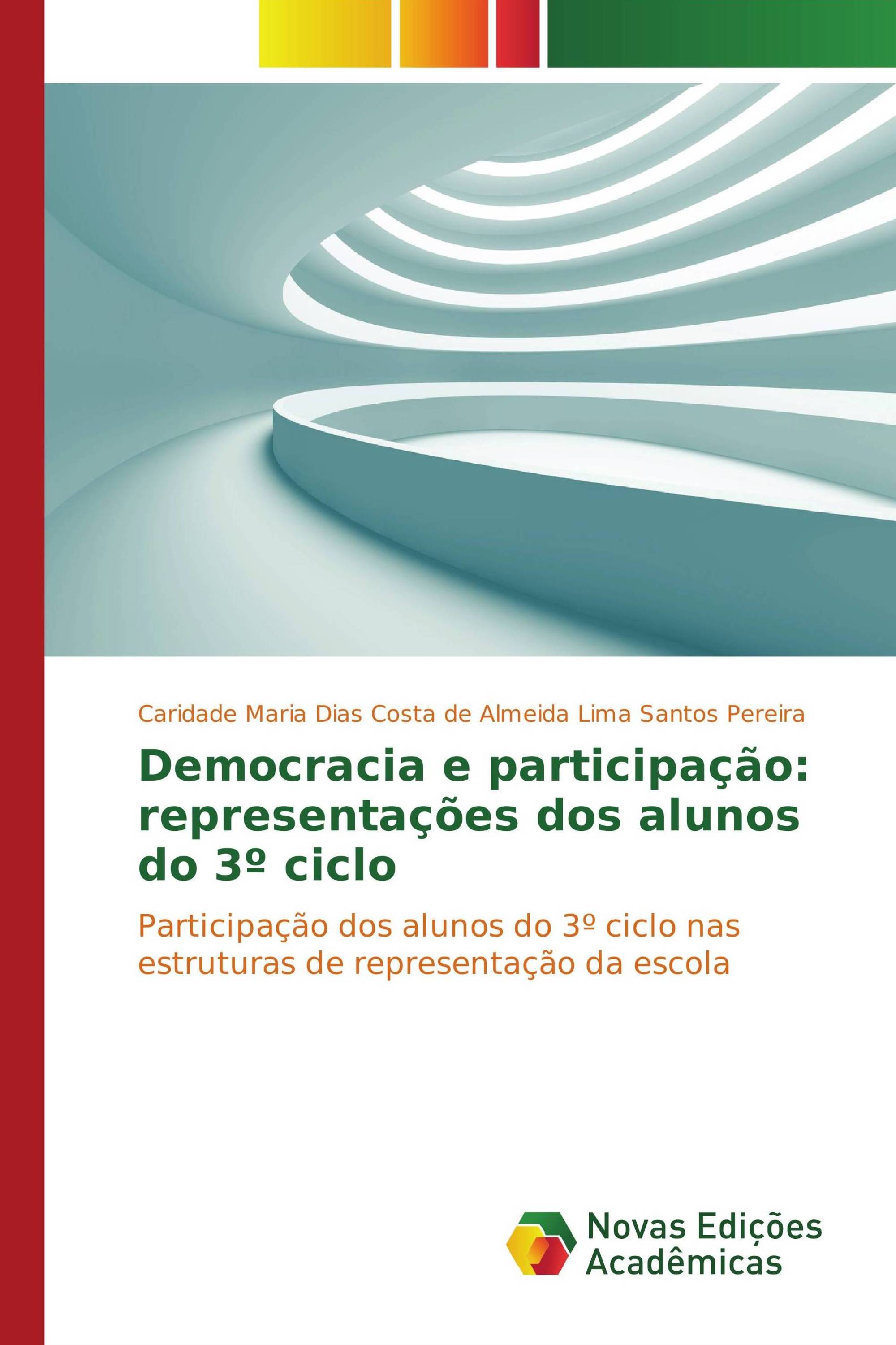 Democracia e participação: representações dos alunos do 3º ciclo