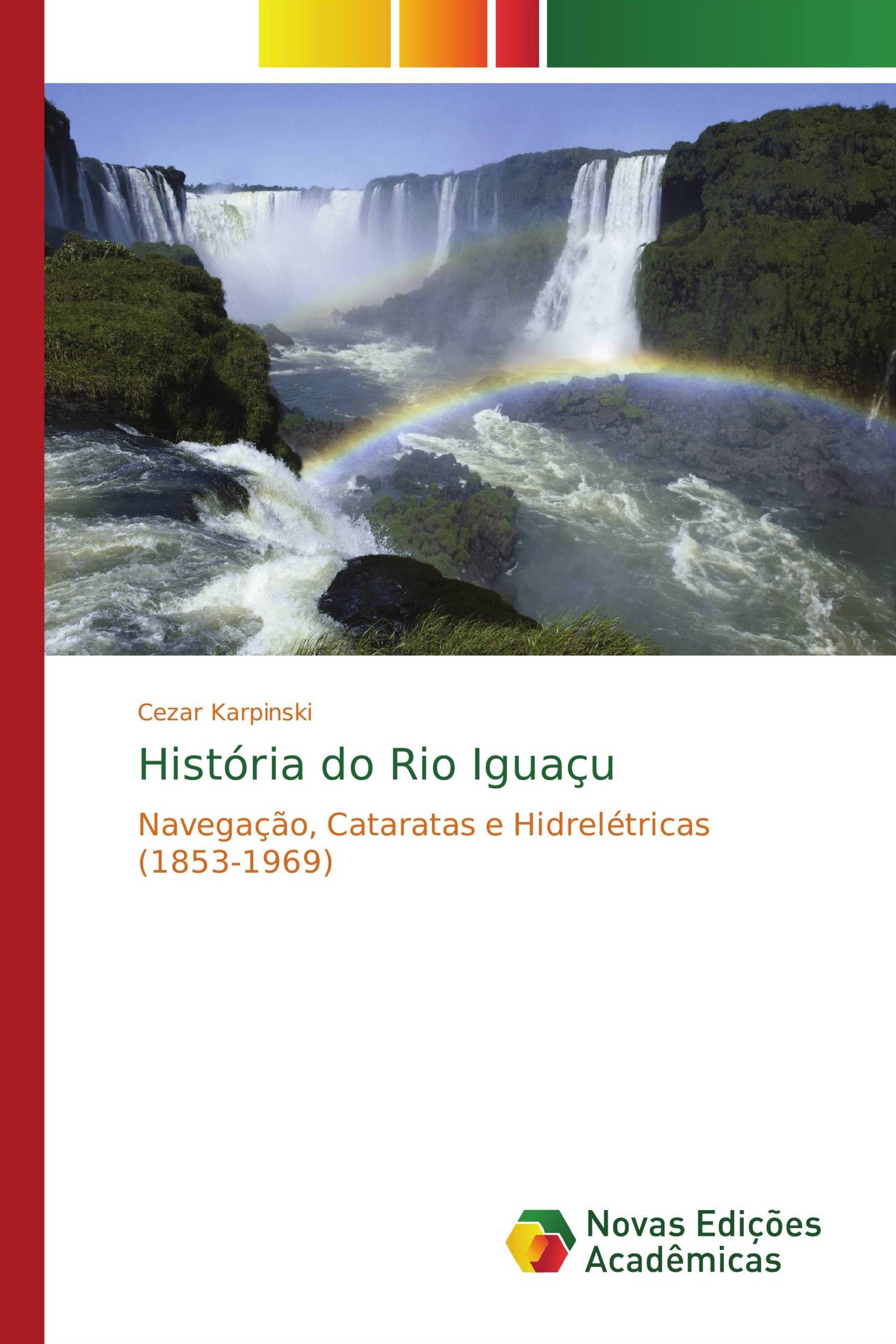 História do Rio Iguaçu