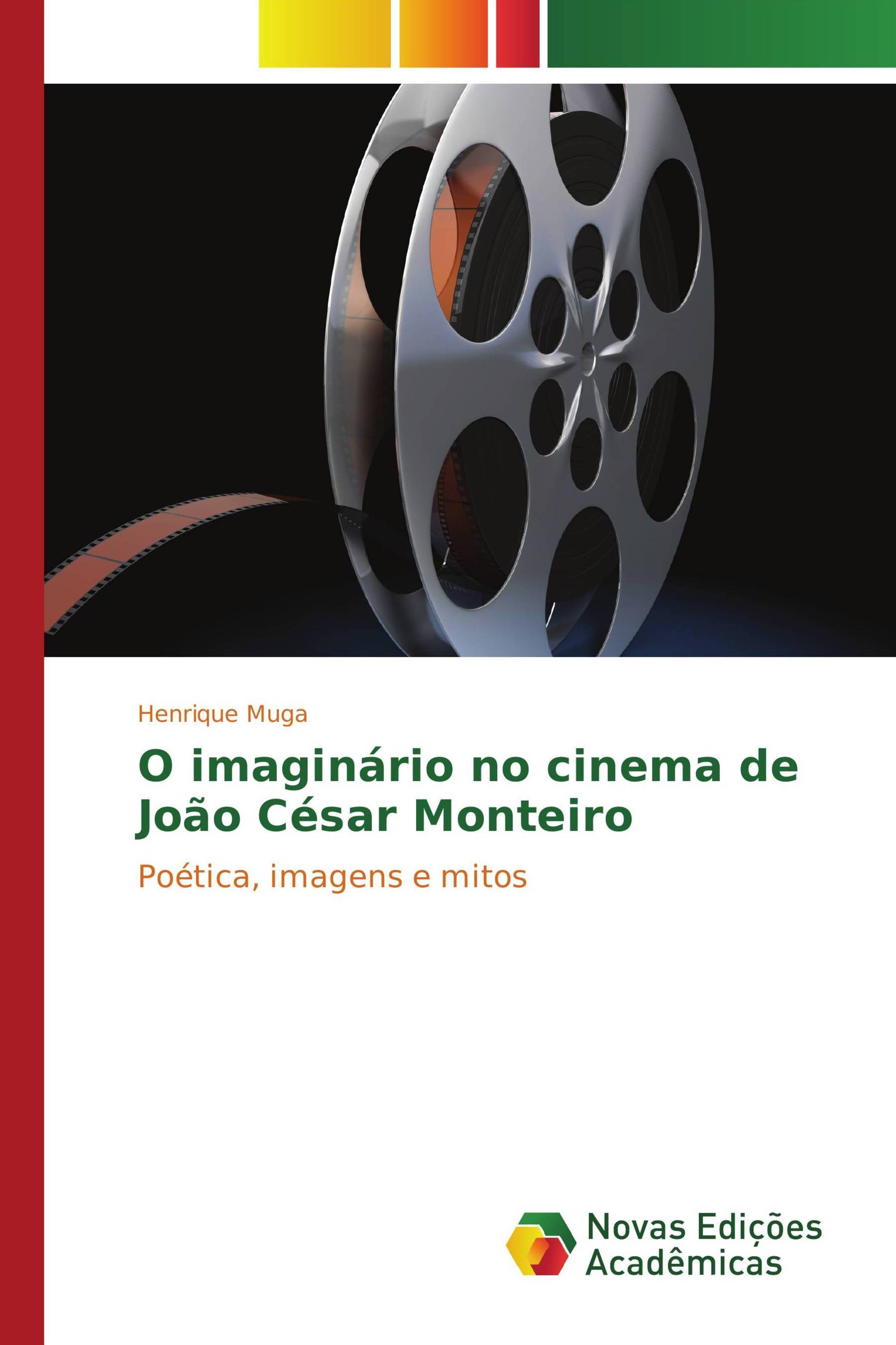 O imaginário no cinema de João César Monteiro