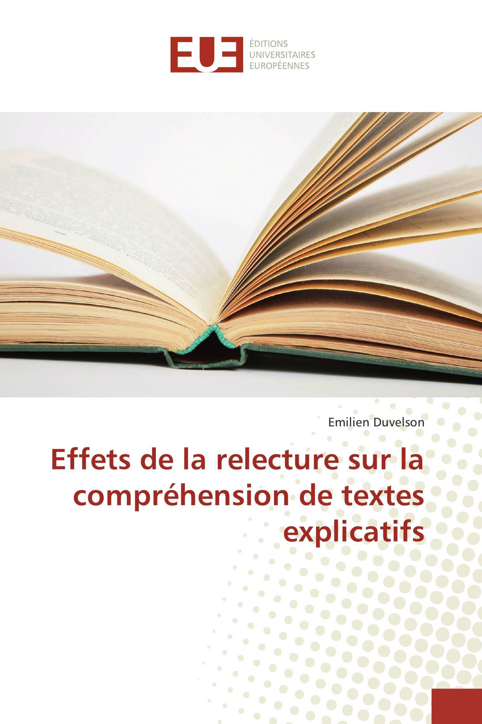 Effets de la relecture sur la compréhension de textes explicatifs