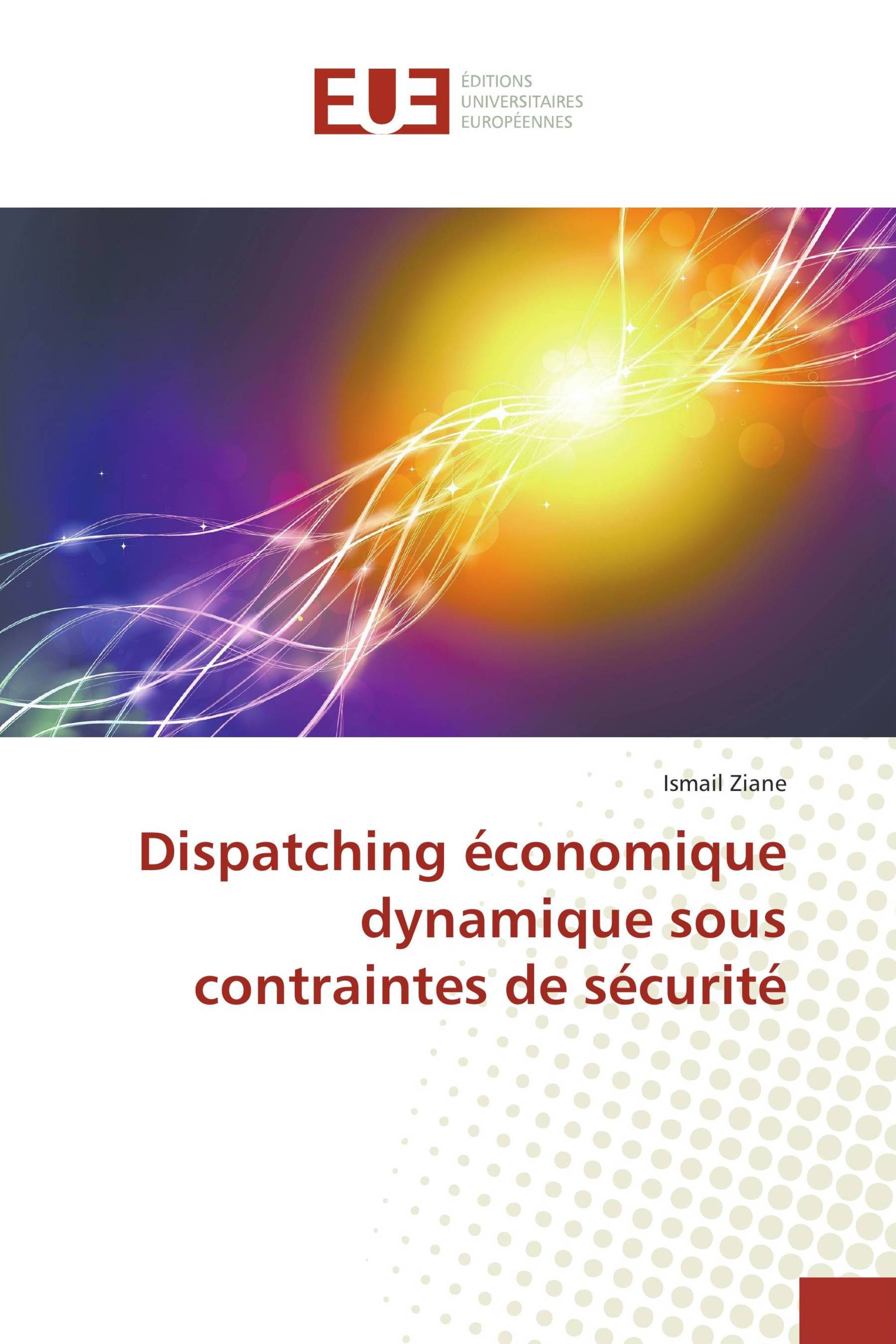 Dispatching économique dynamique sous contraintes de sécurité