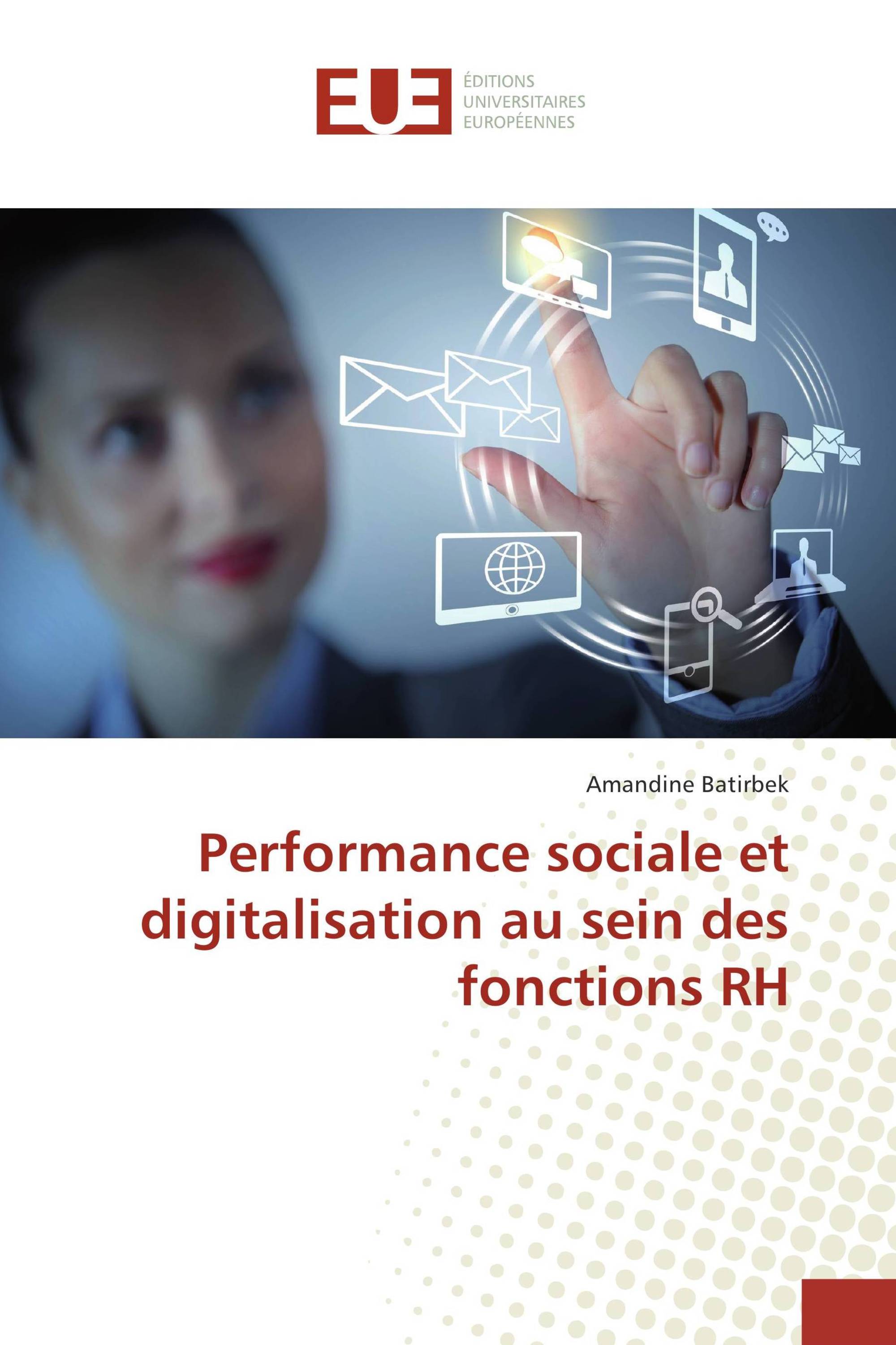 Performance sociale et digitalisation au sein des fonctions RH