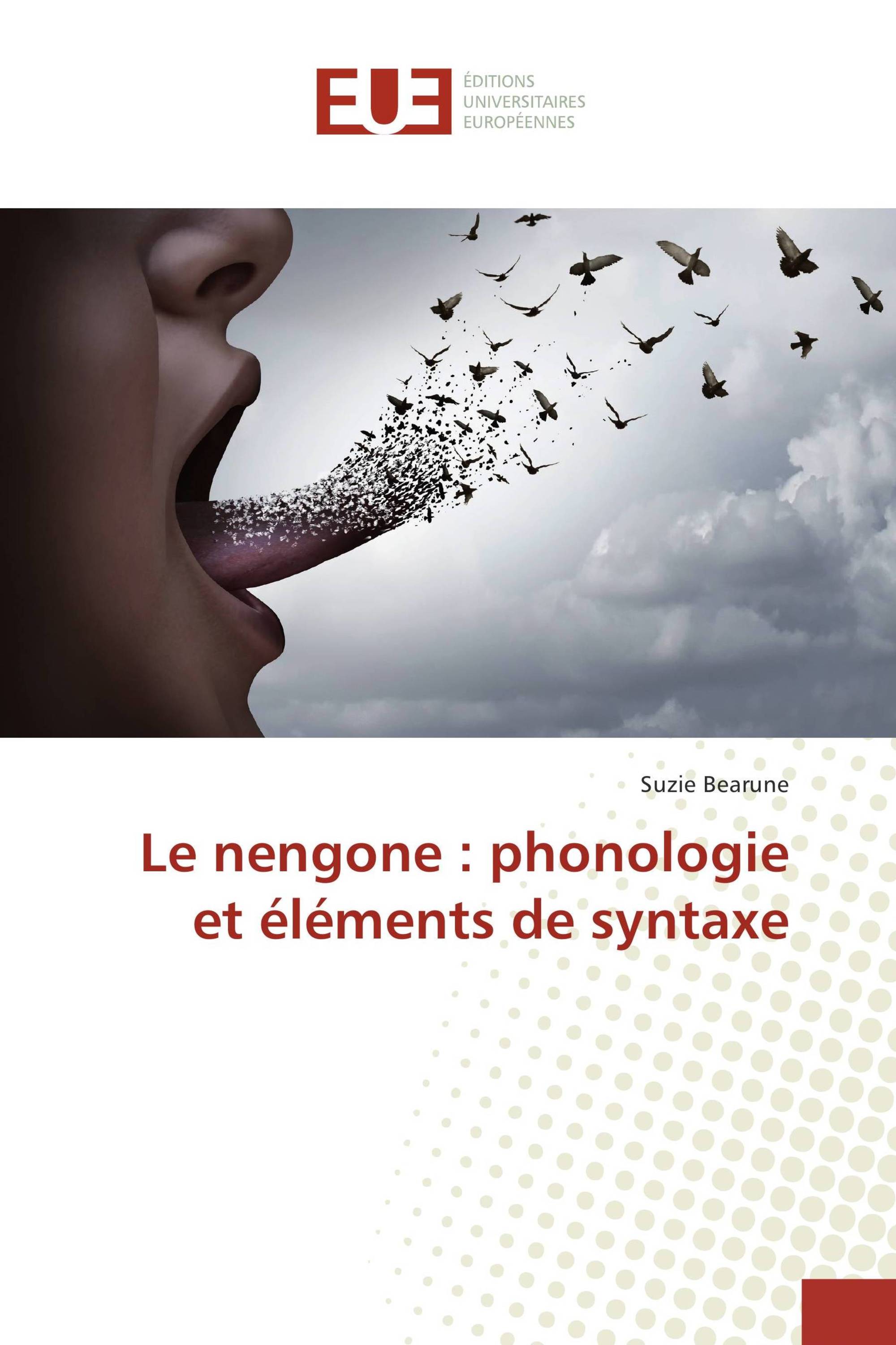 Le nengone : phonologie et éléments de syntaxe