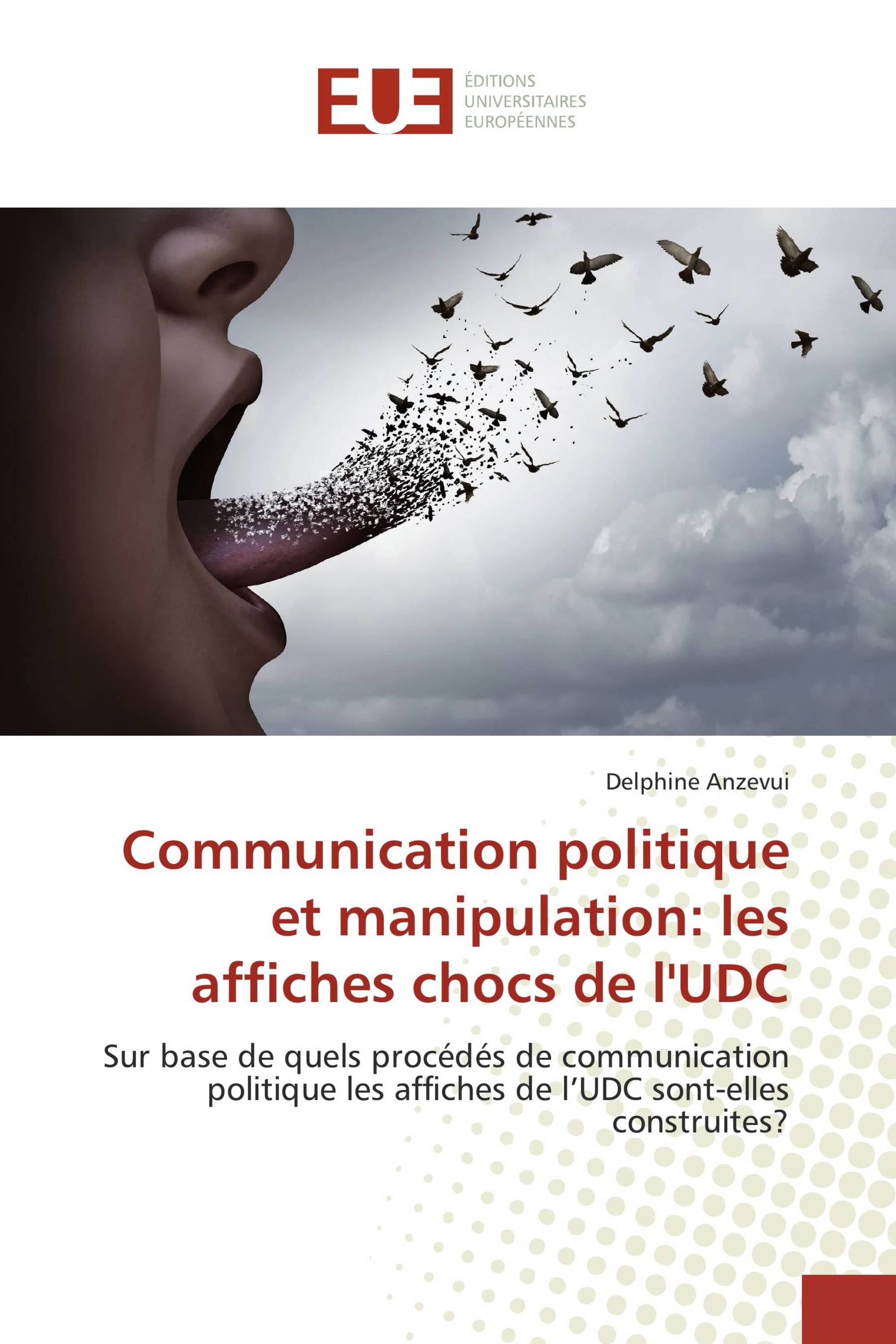 Communication politique et manipulation: les affiches chocs de l'UDC