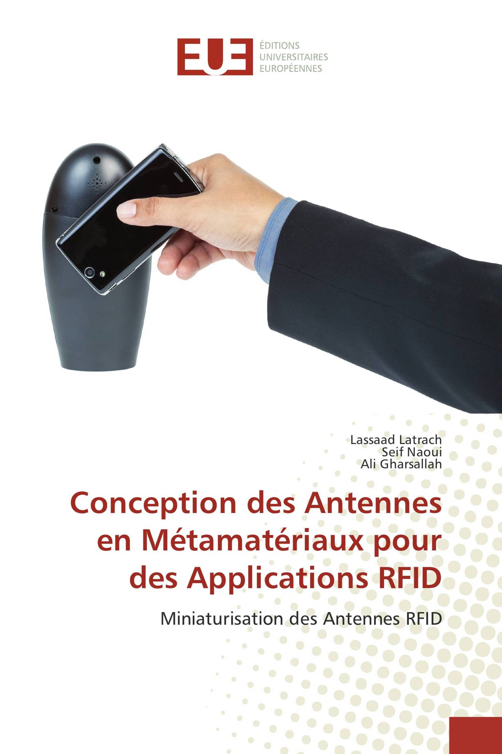 Conception des Antennes en Métamatériaux pour des Applications RFID