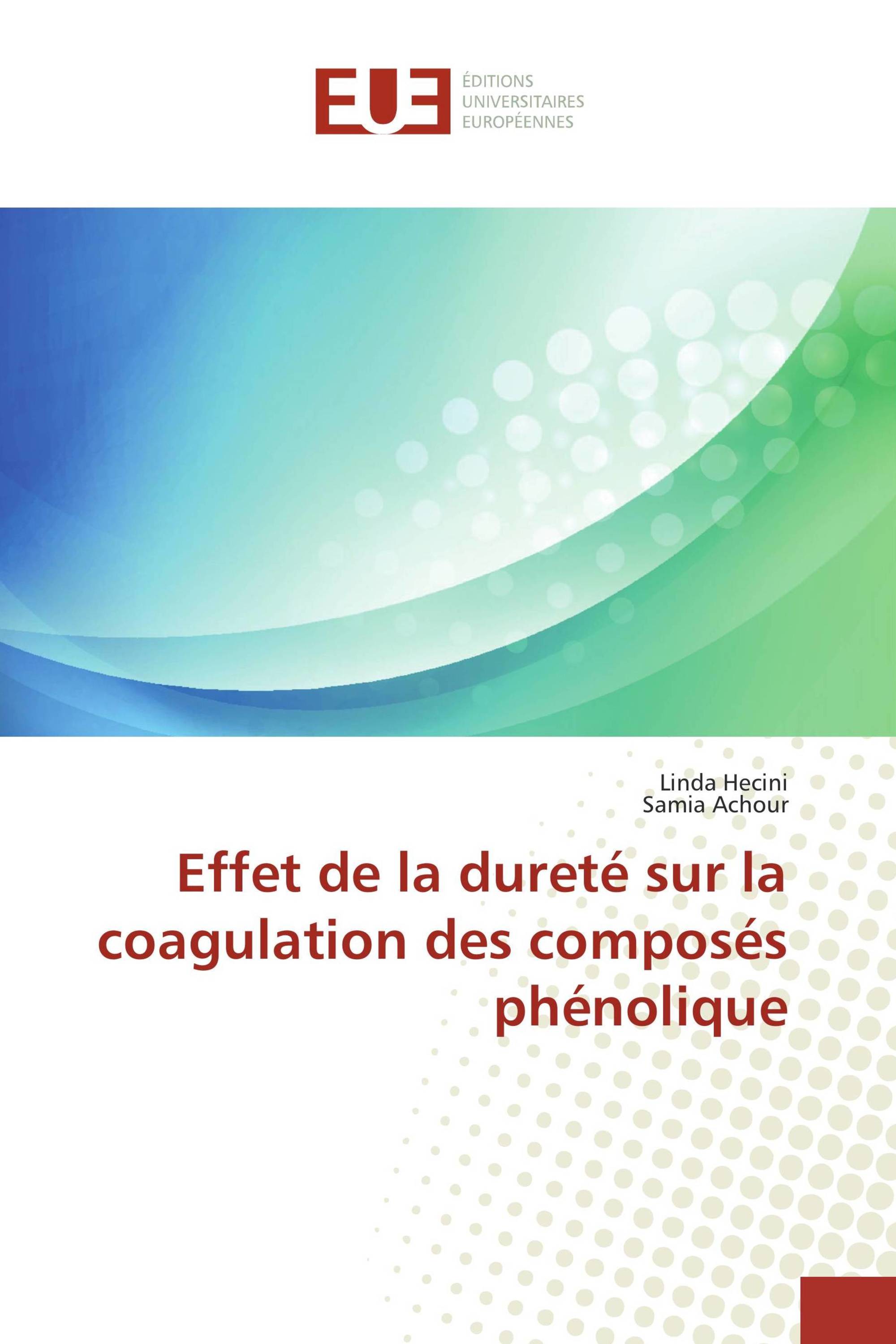 Effet de la dureté sur la coagulation des composés phénolique