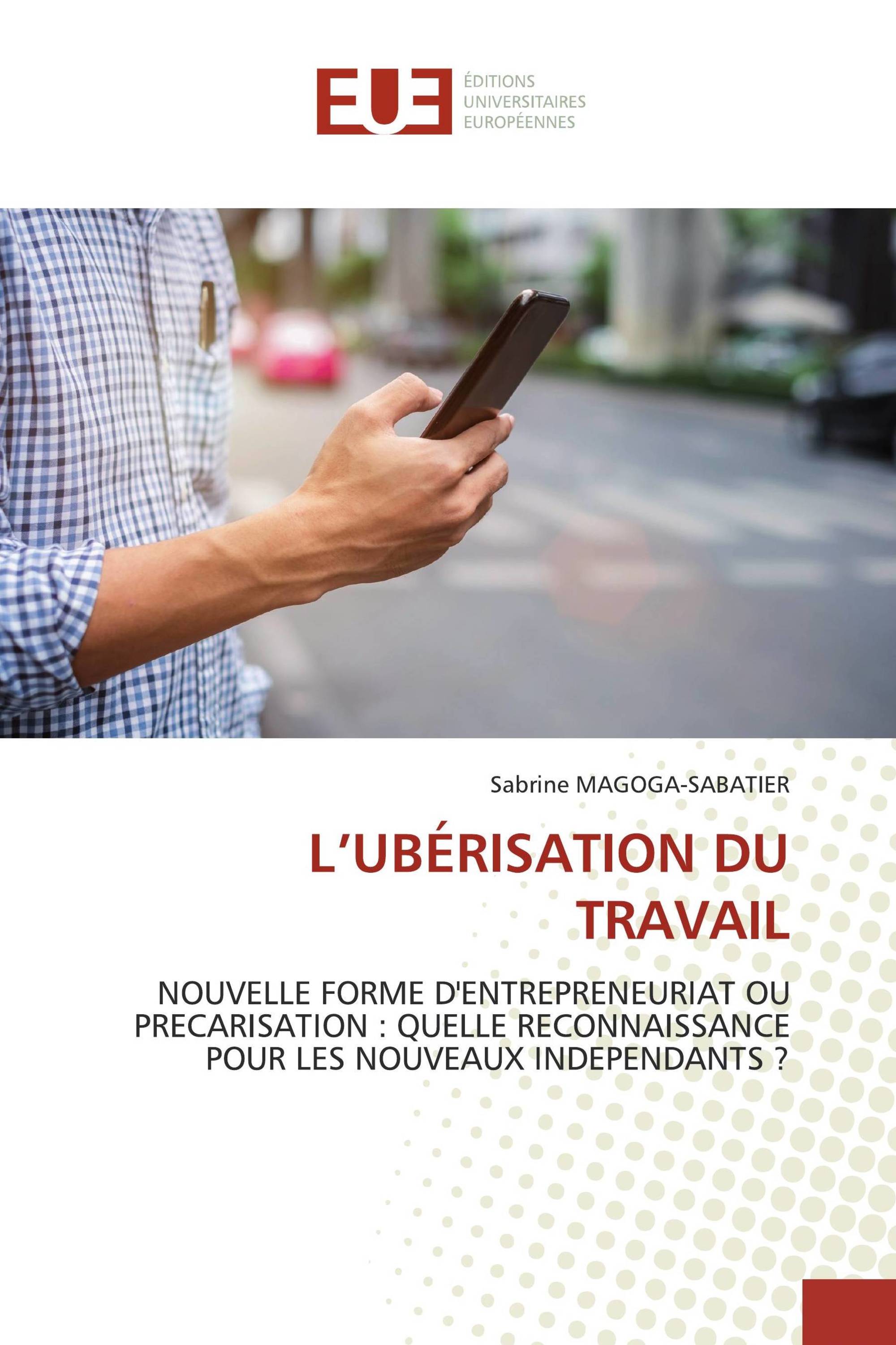 L’UBÉRISATION DU TRAVAIL