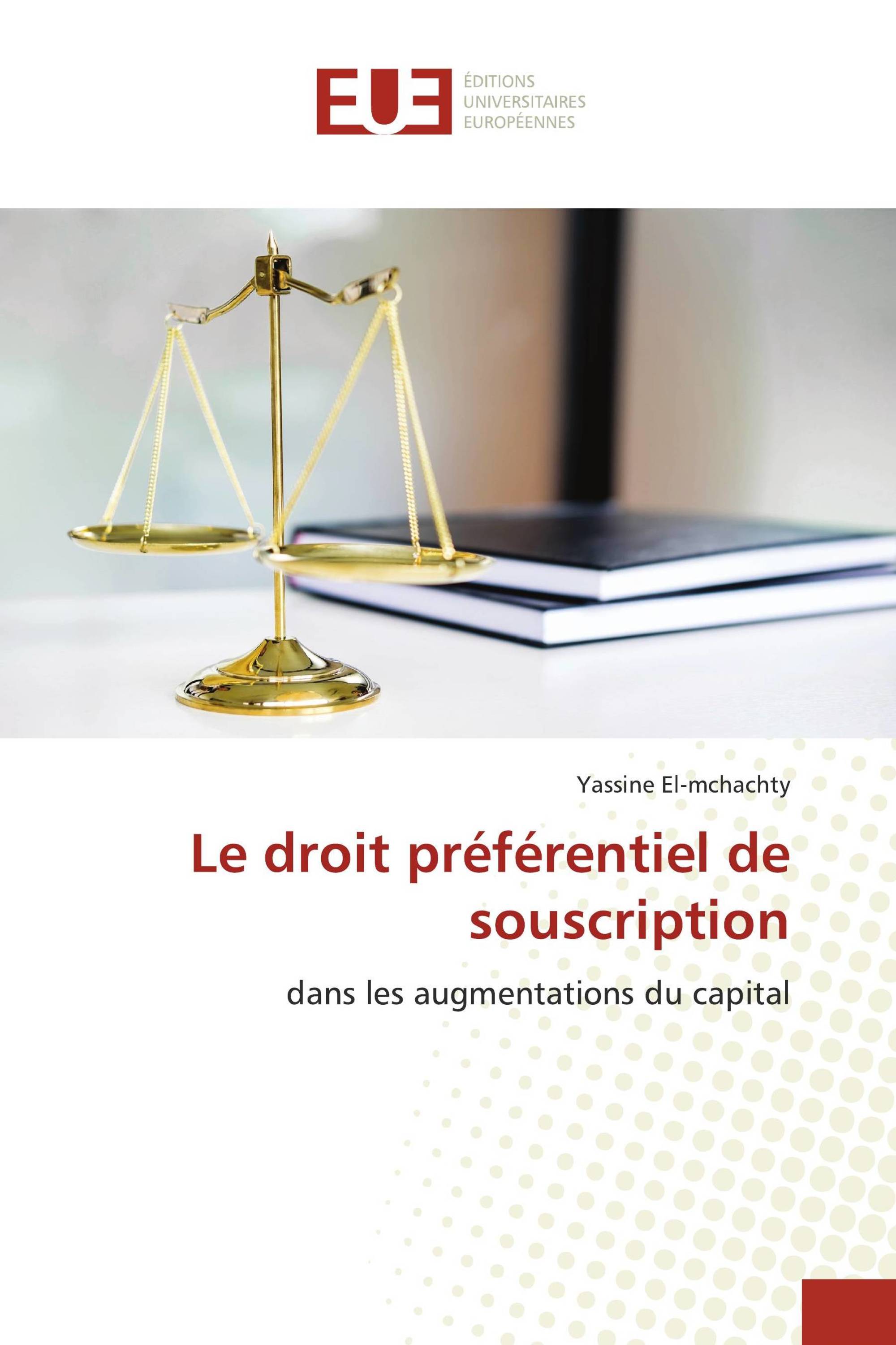 Le droit préférentiel de souscription