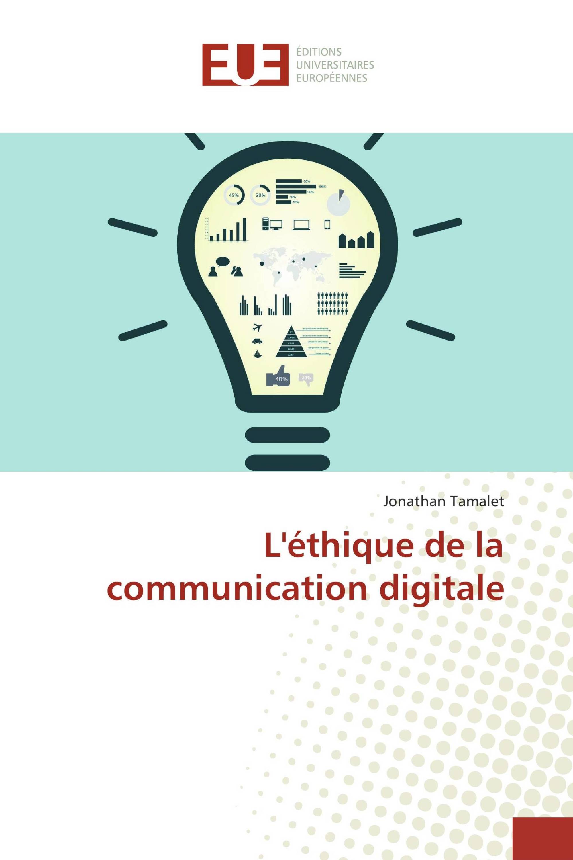 L'éthique de la communication digitale