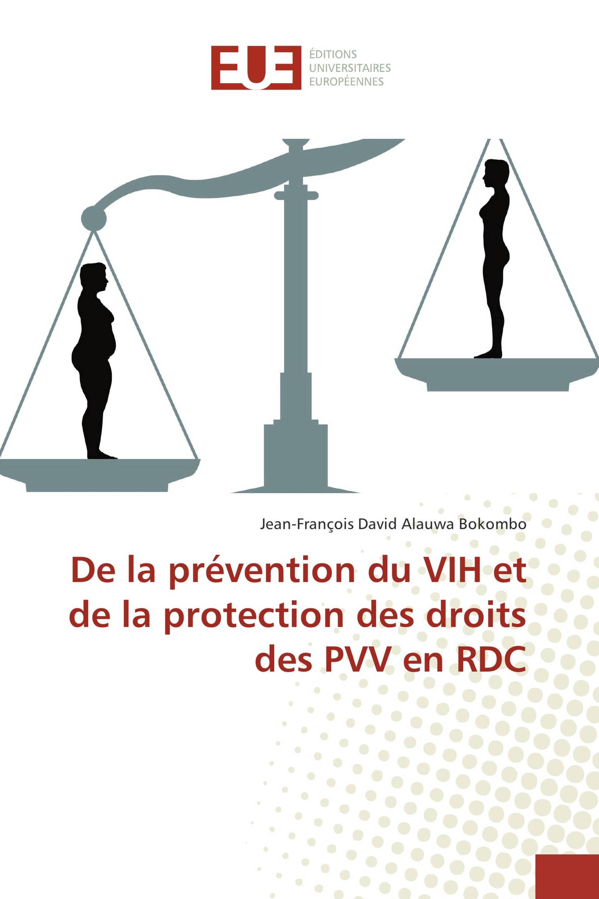 De la prévention du VIH et de la protection des droits des PVV en RDC