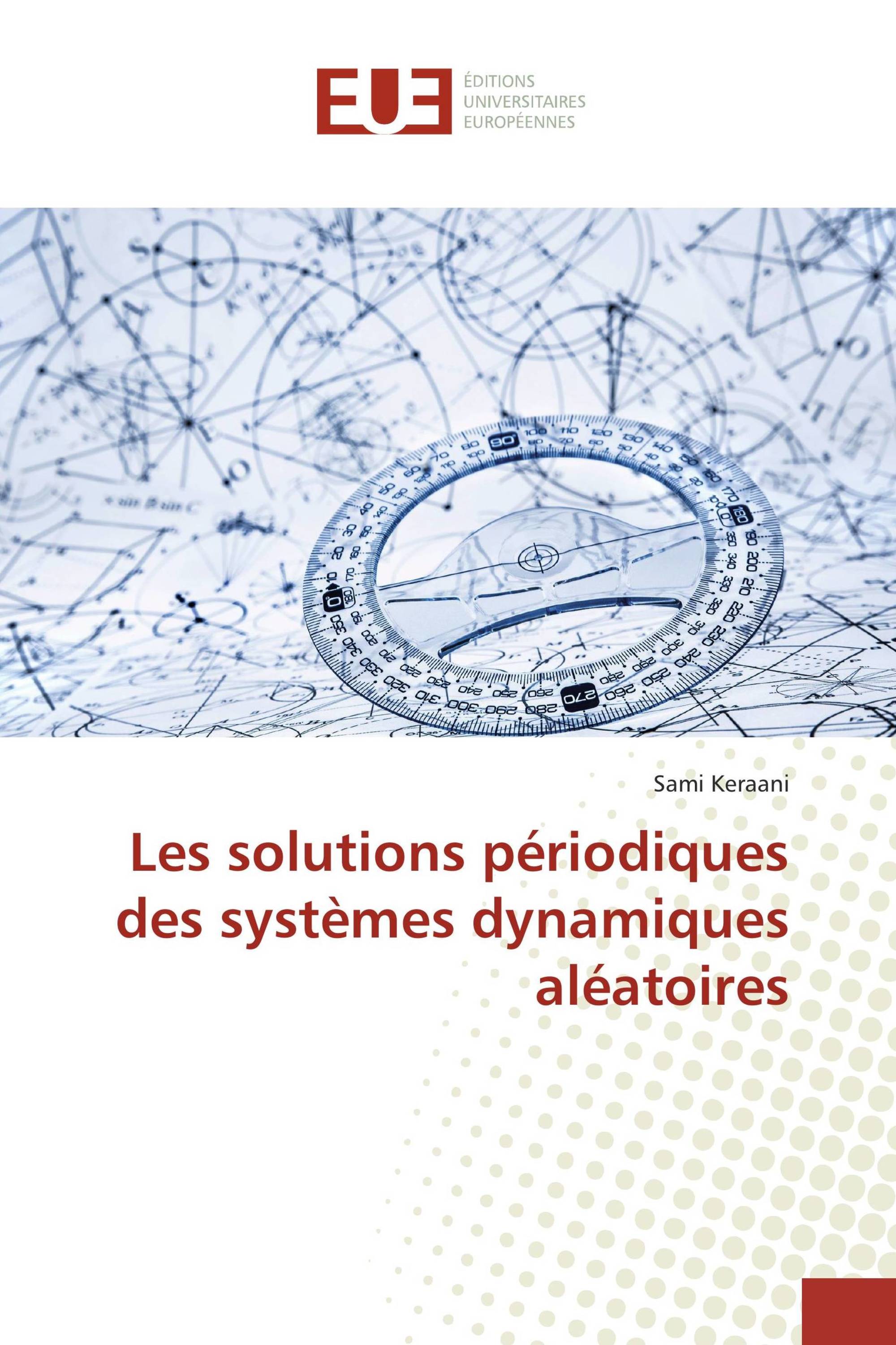 Les solutions périodiques des systèmes dynamiques aléatoires