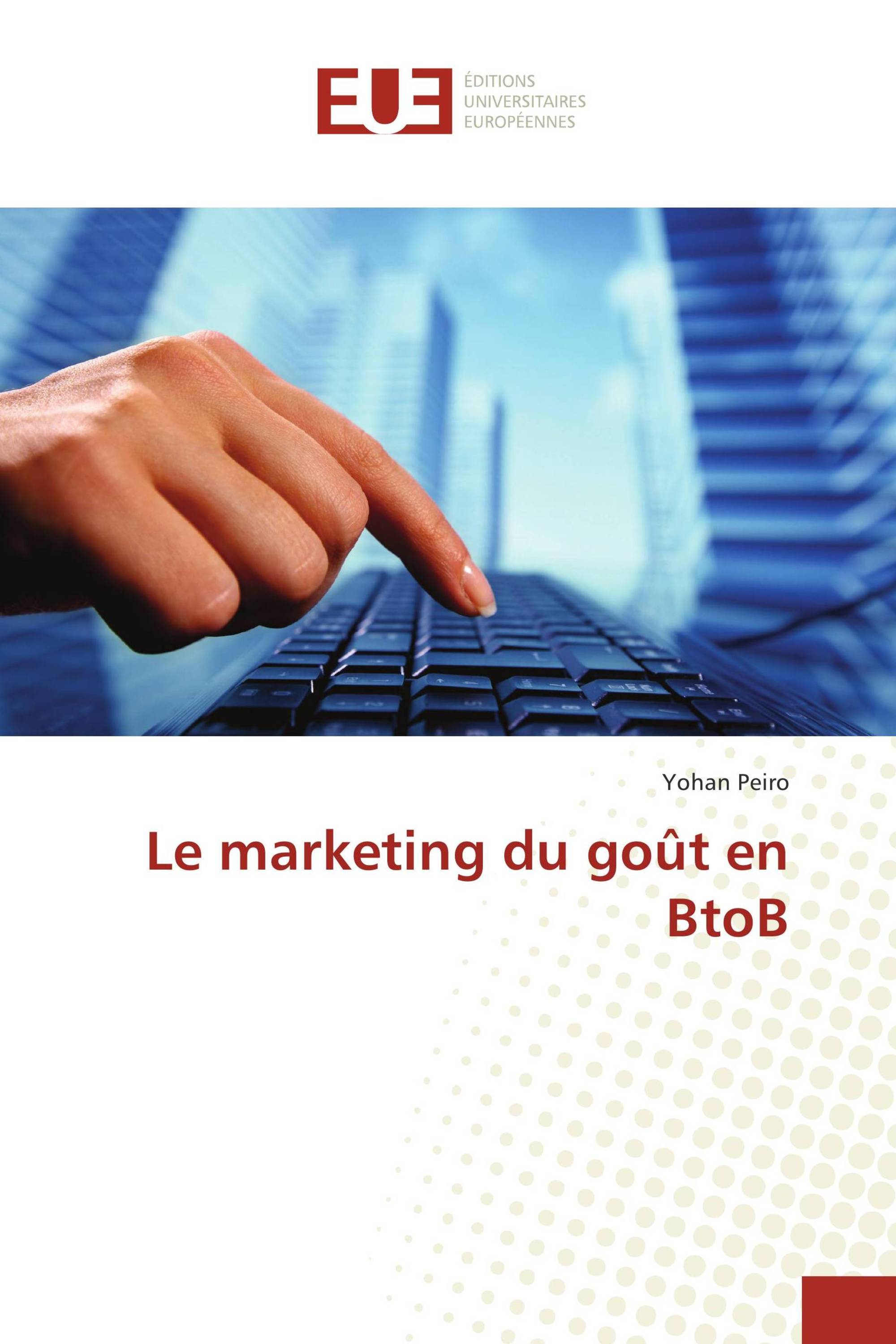 Le marketing du goût en BtoB