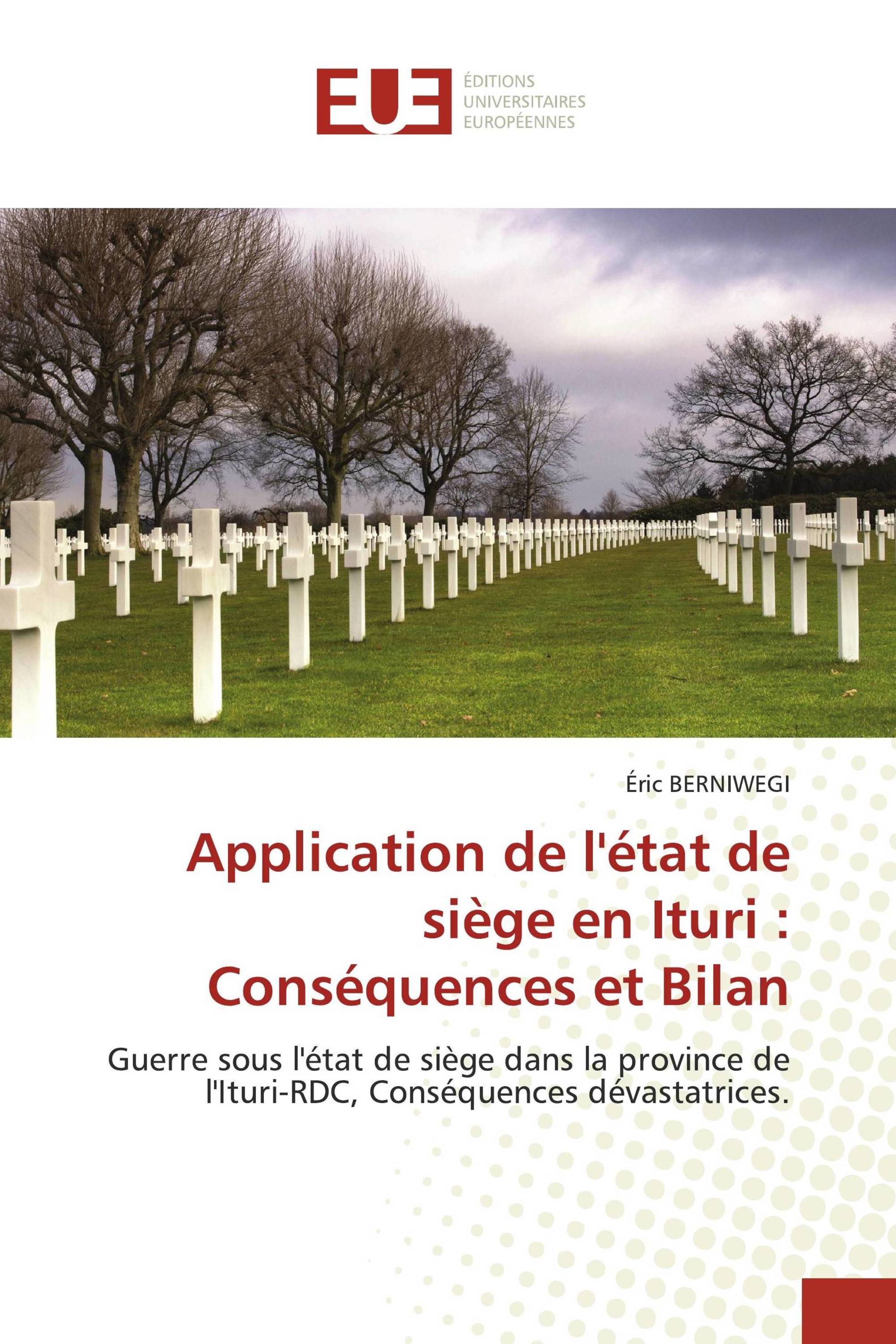 Application de l'état de siège en Ituri : Conséquences et Bilan