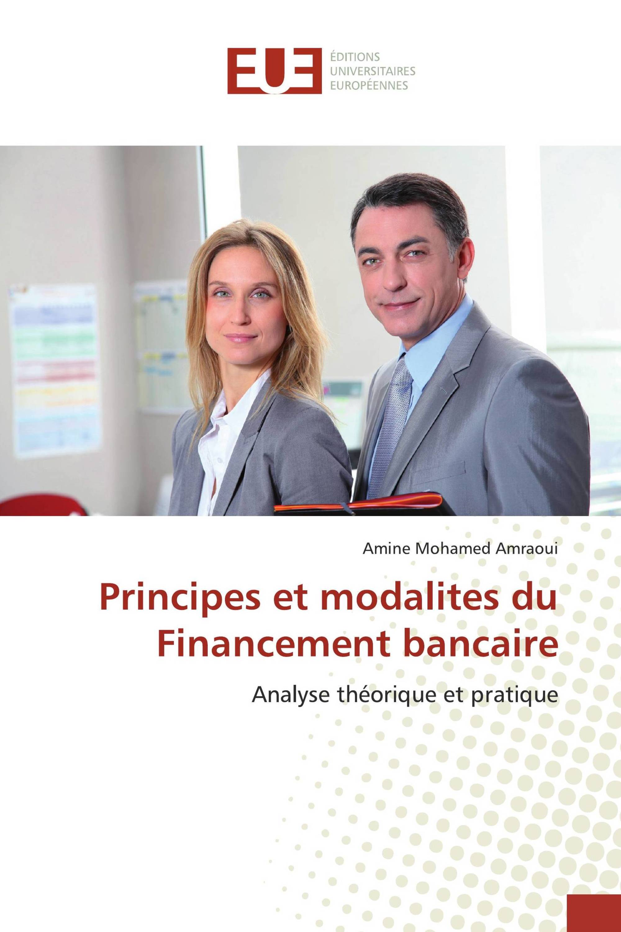 Principes et modalites du Financement bancaire