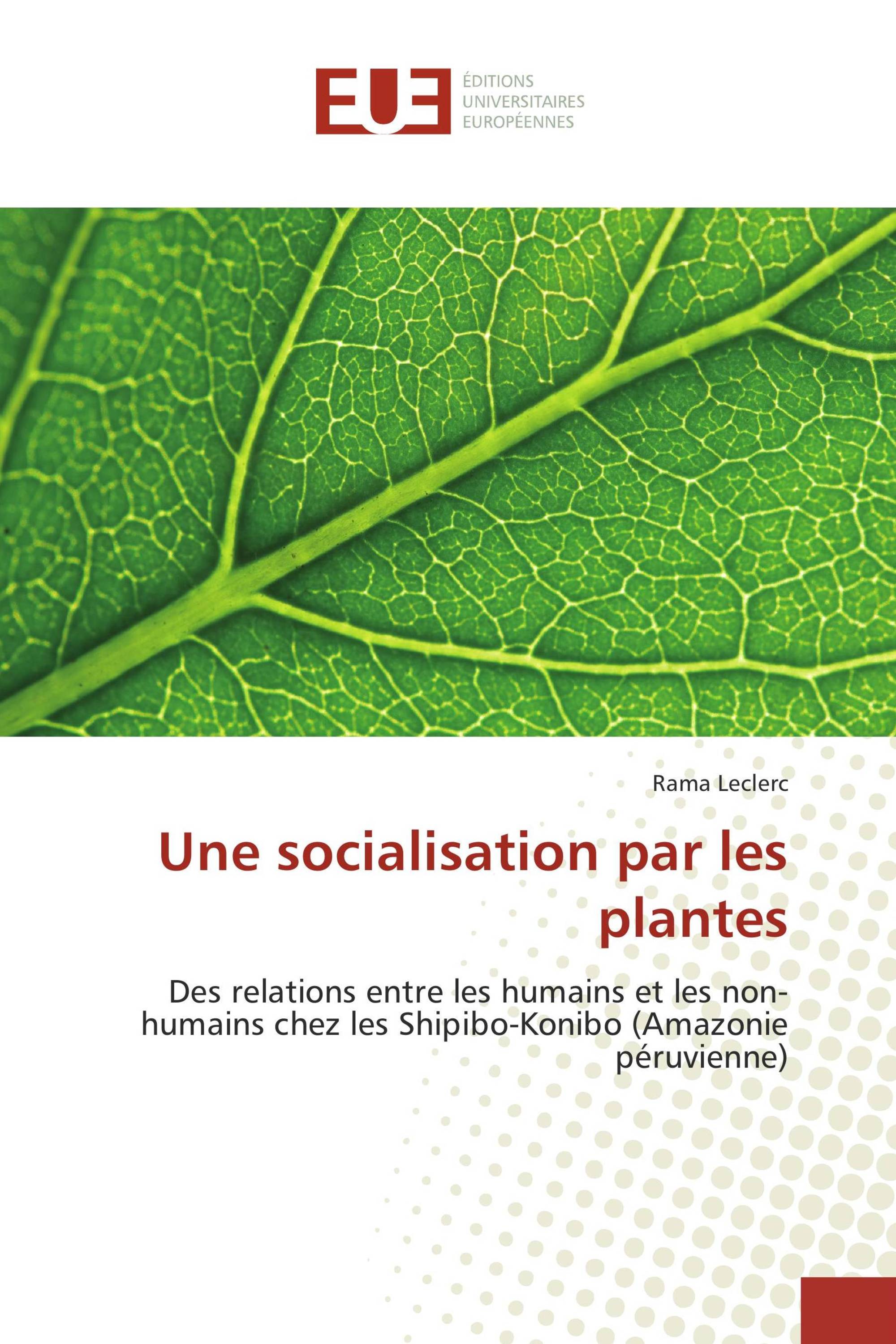 Une socialisation par les plantes