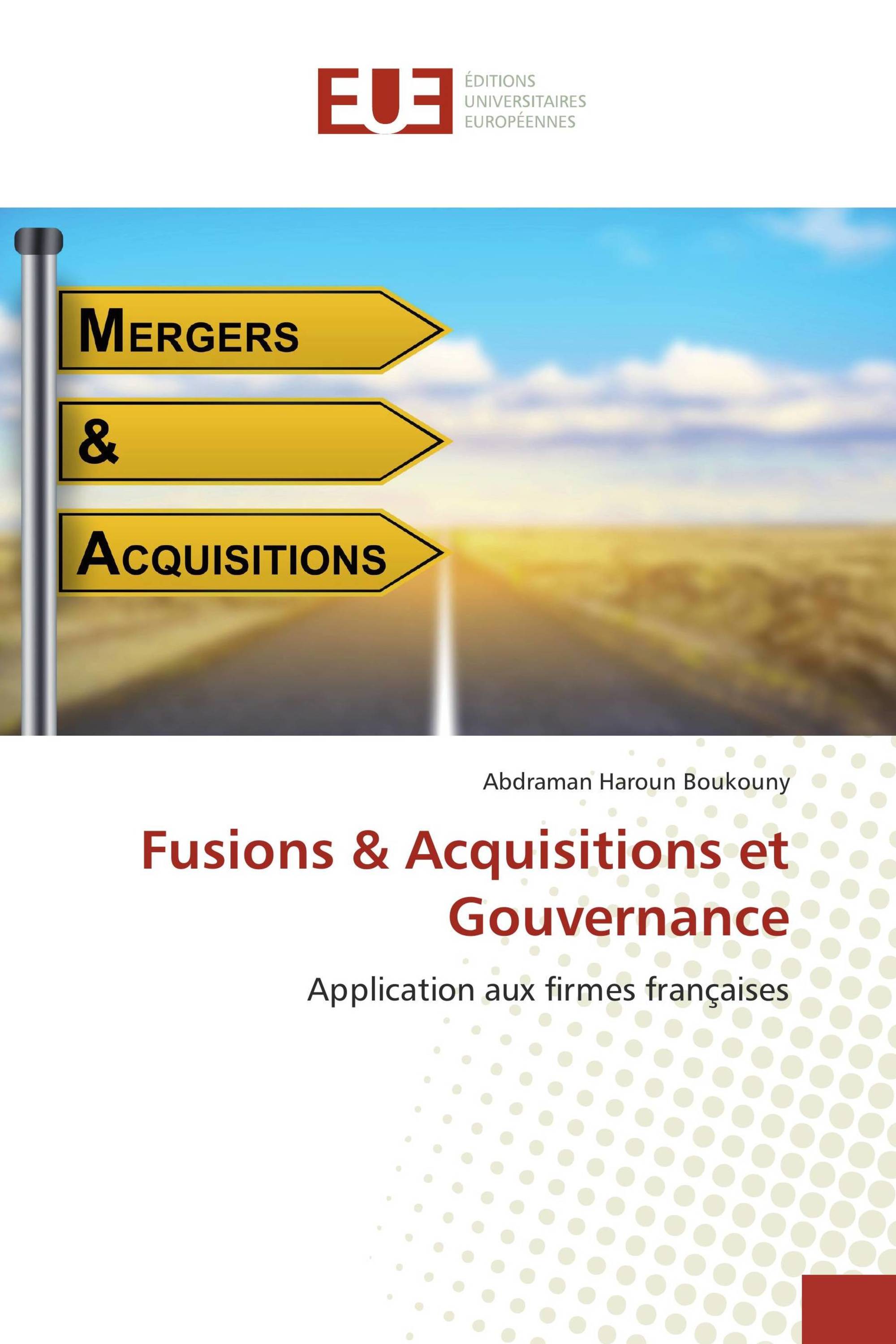 Fusions & Acquisitions et Gouvernance