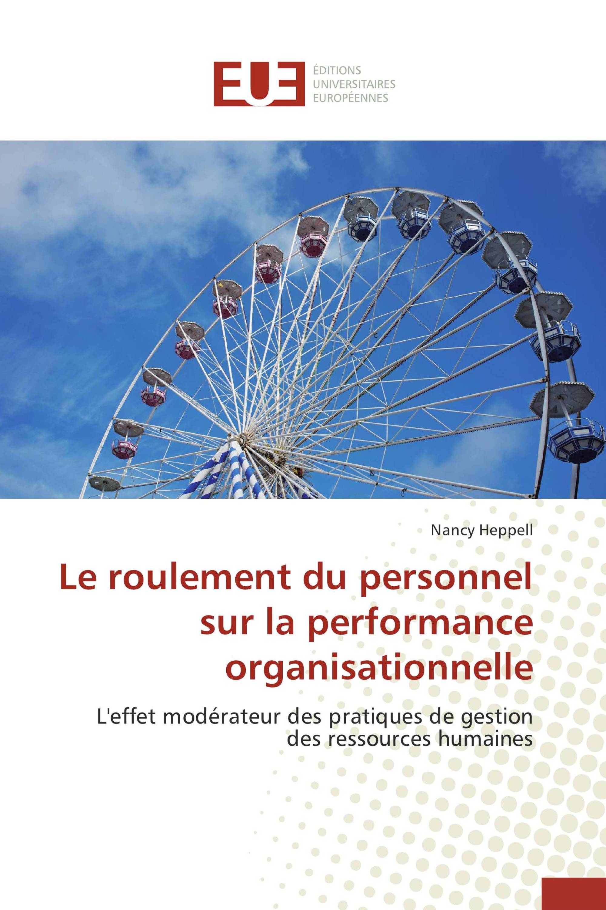 Le roulement du personnel sur la performance organisationnelle