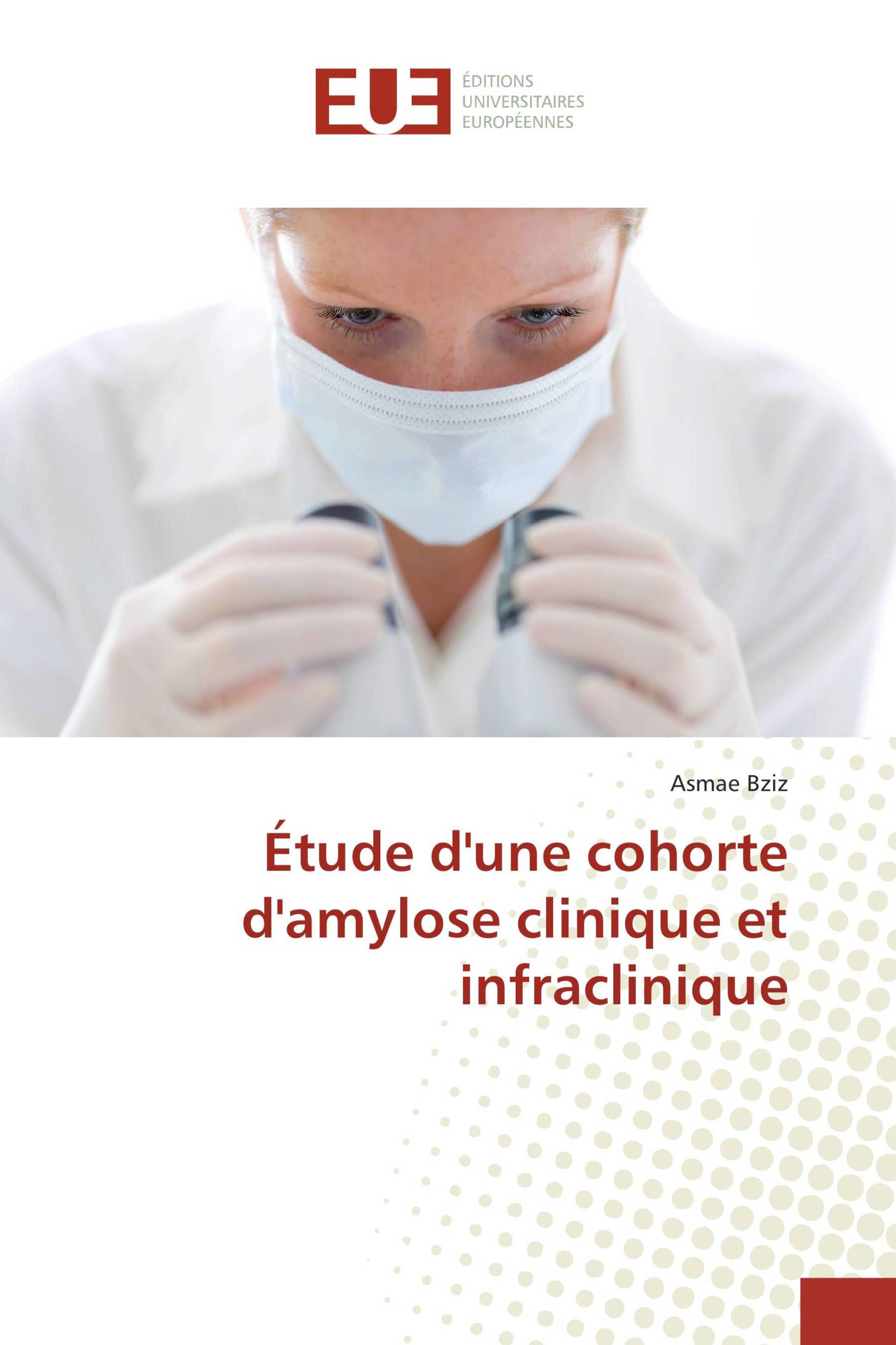 Étude d'une cohorte d'amylose clinique et infraclinique