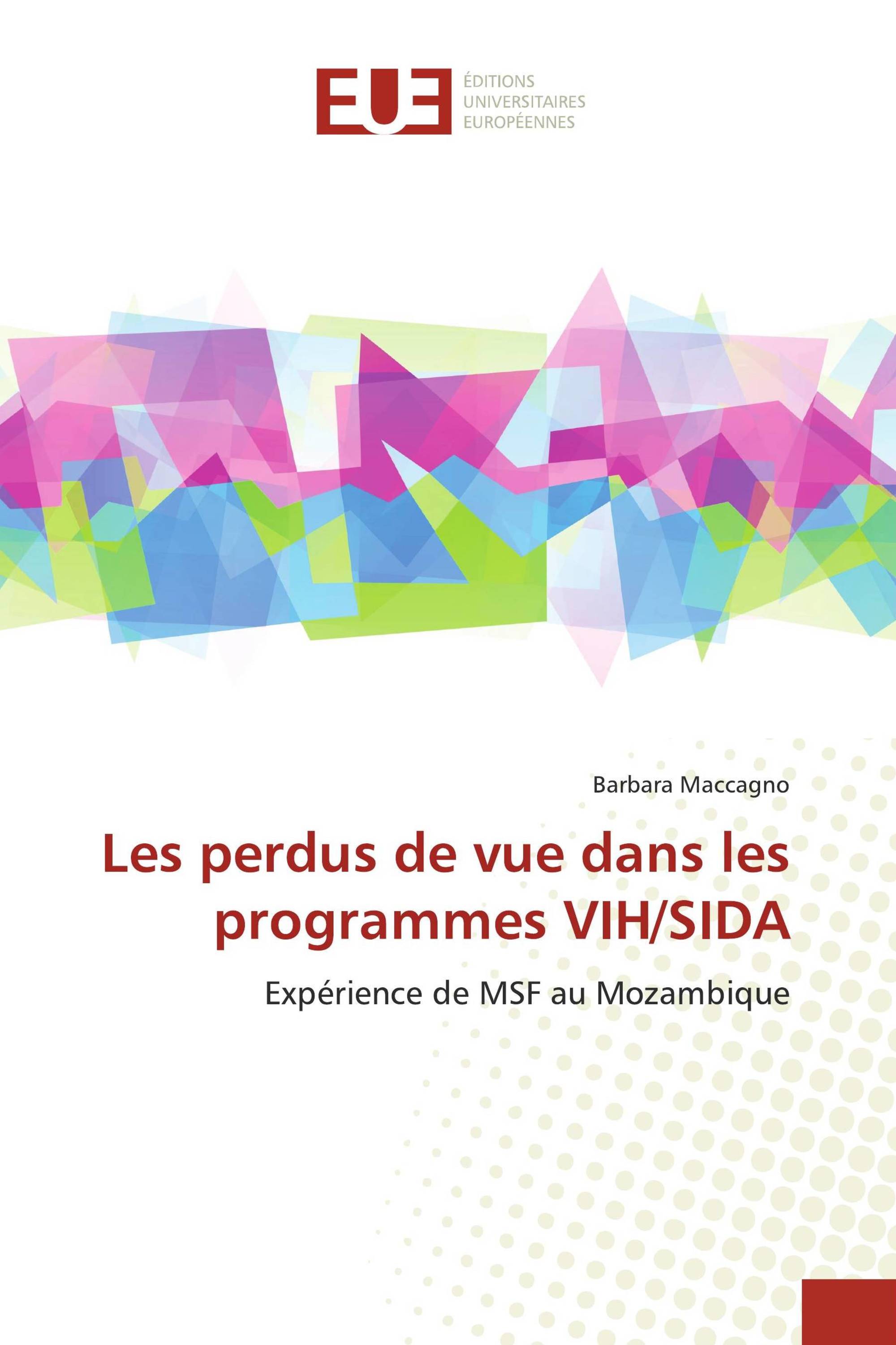 Les perdus de vue dans les programmes VIH/SIDA