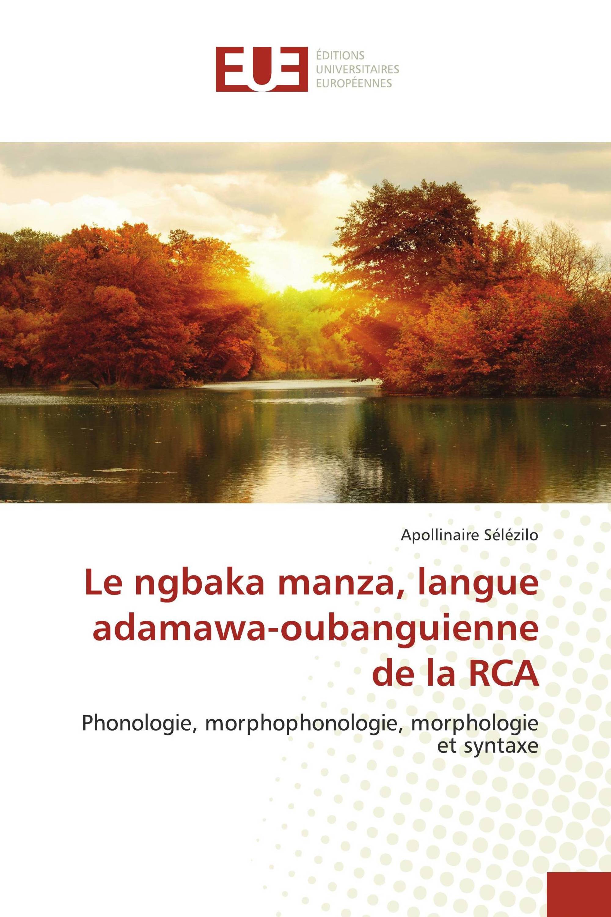 Le ngbaka manza, langue adamawa-oubanguienne de la RCA